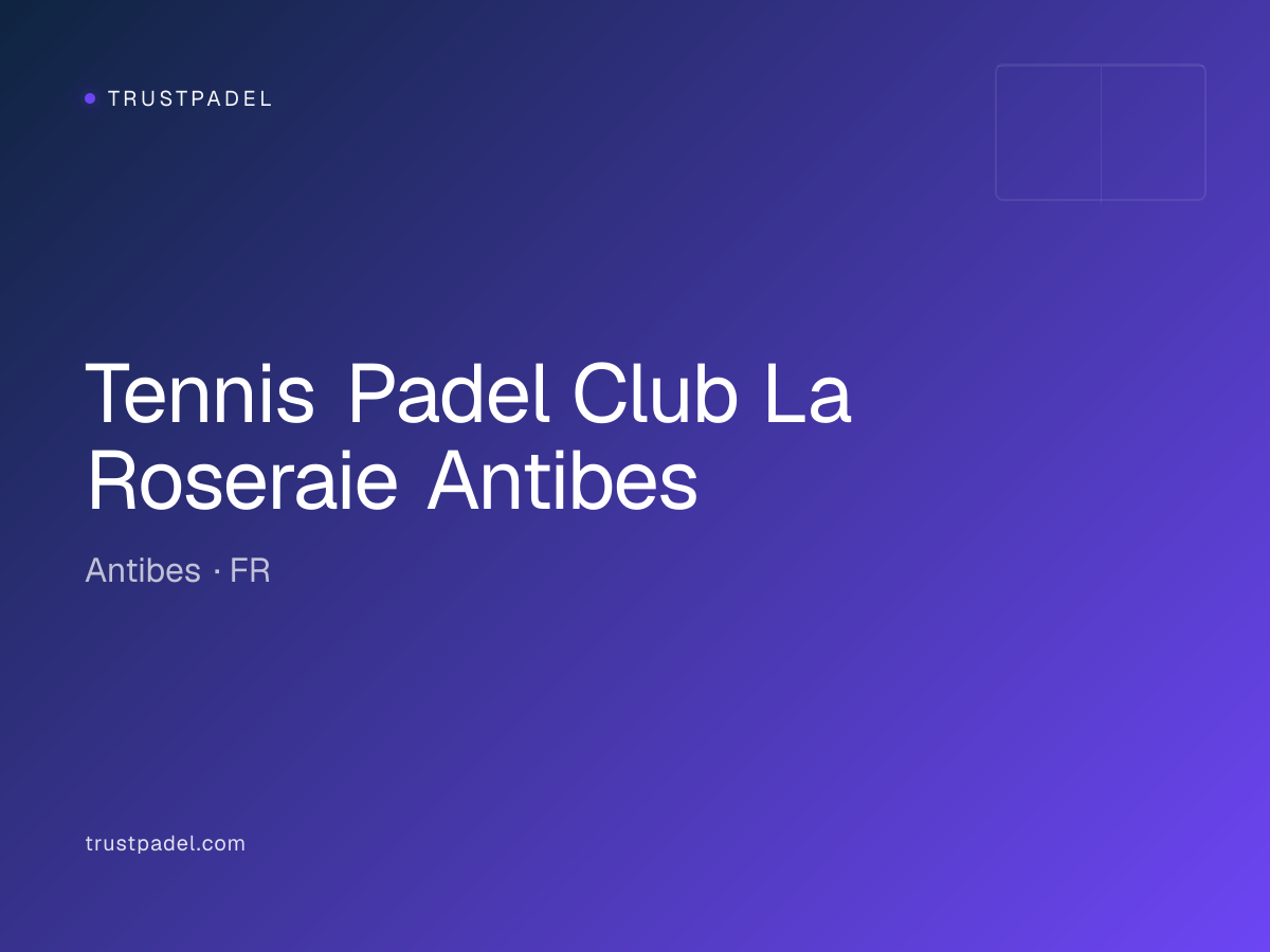 Tennis Padel Club La Roseraie Antibes padel club