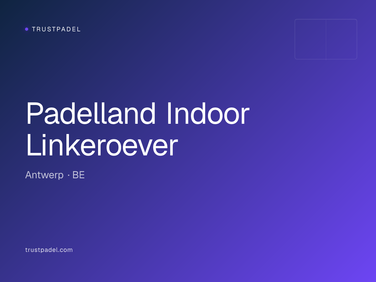 Padelland Indoor Linkeroever padel club