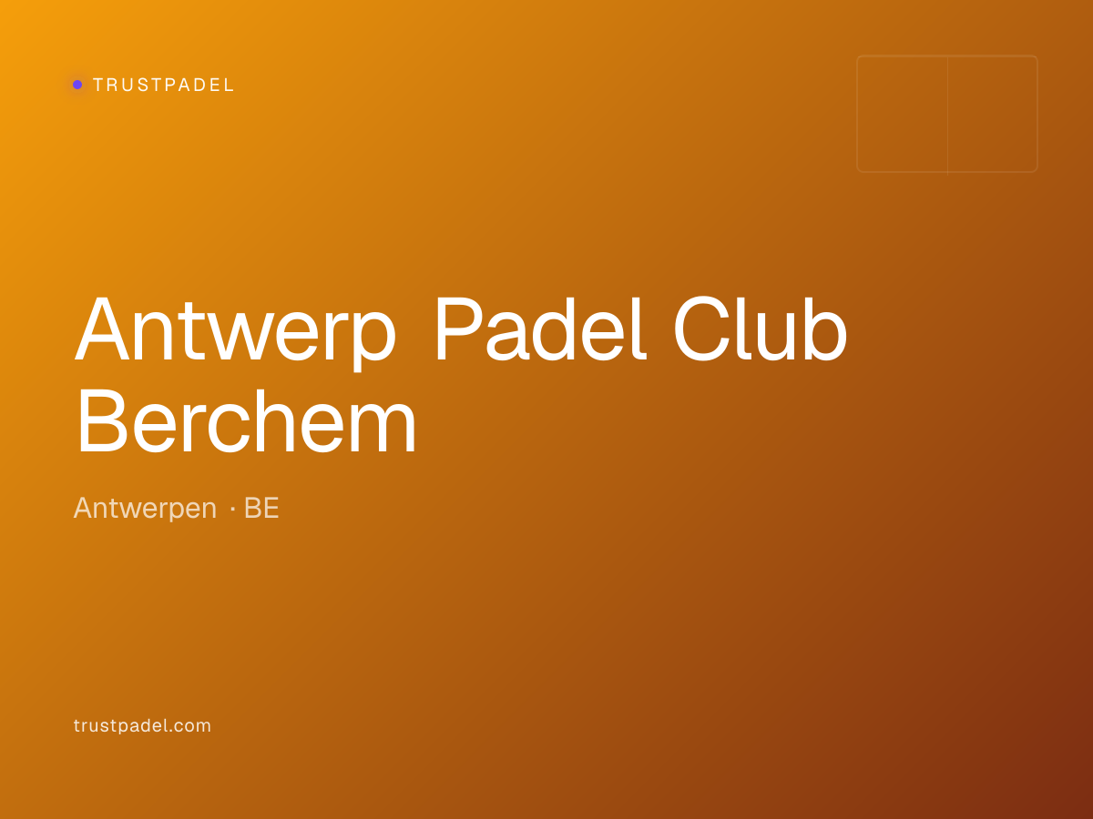 Antwerp Padel Club Berchem padel club