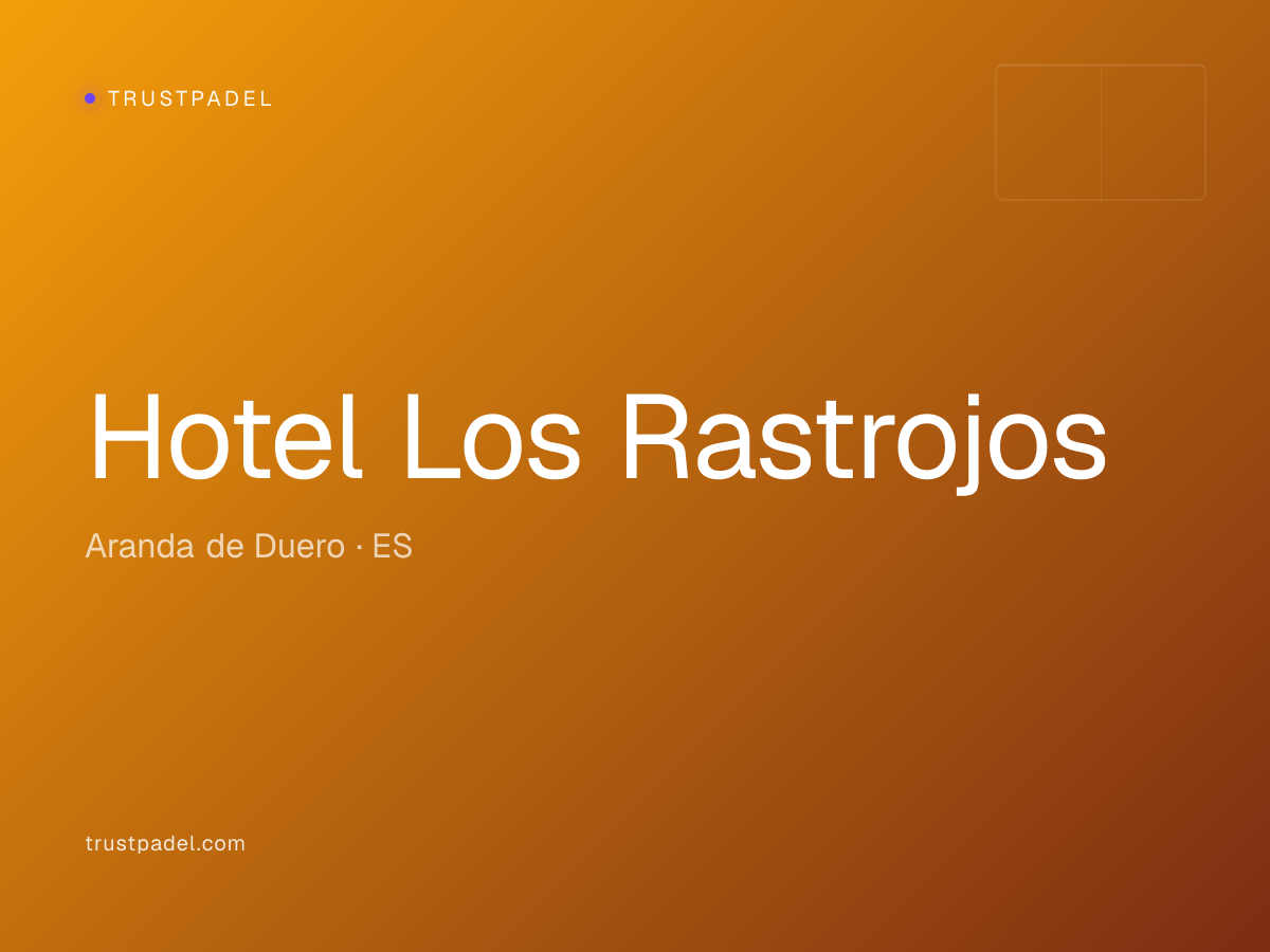Hotel Los Rastrojos padel club