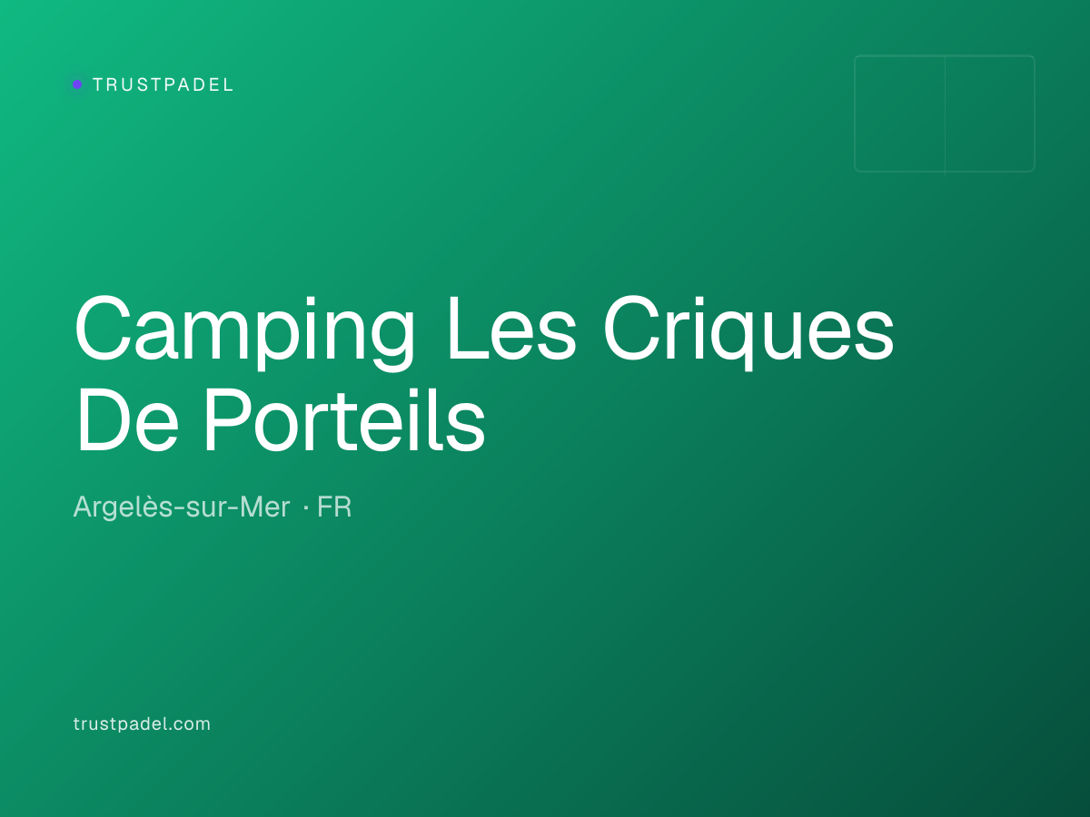 Camping Les Criques De Porteils padel club