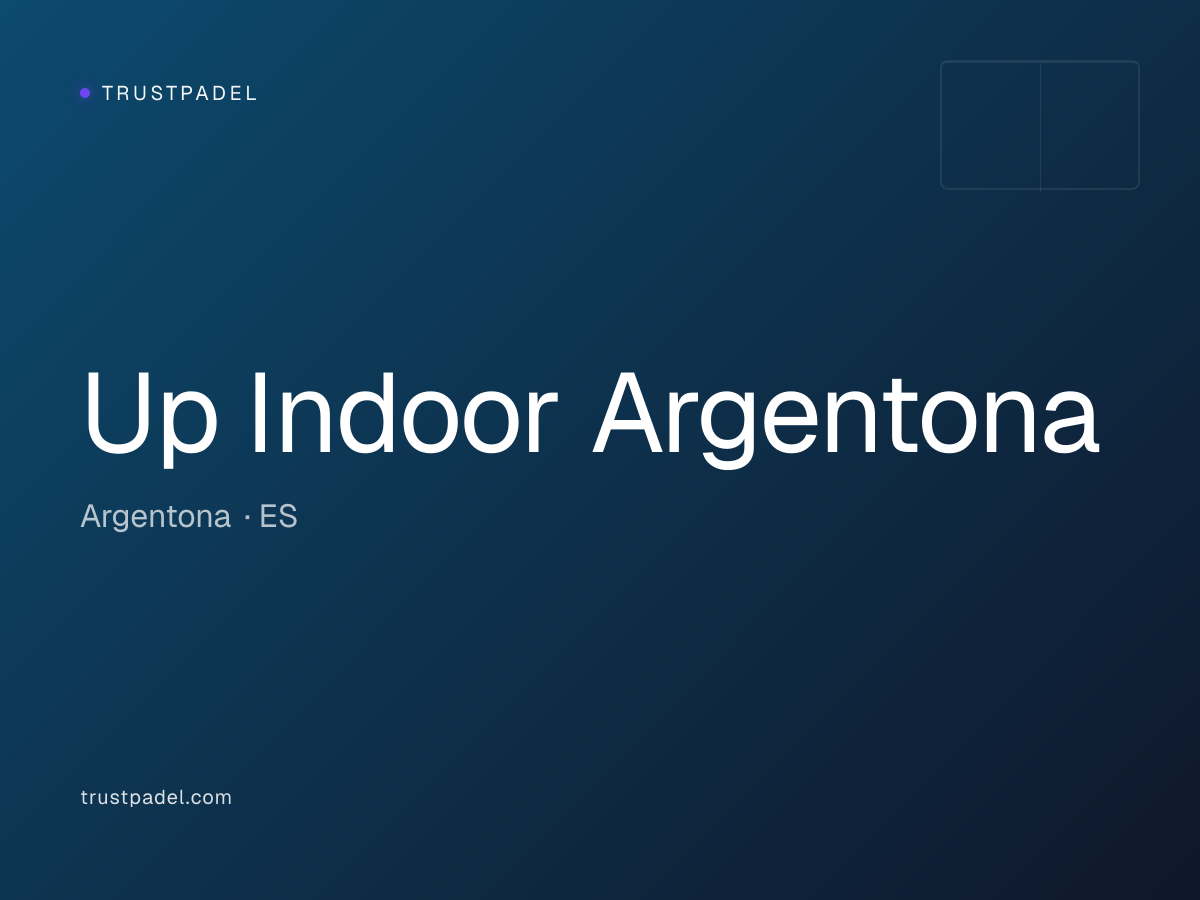 Up Indoor Argentona padel club