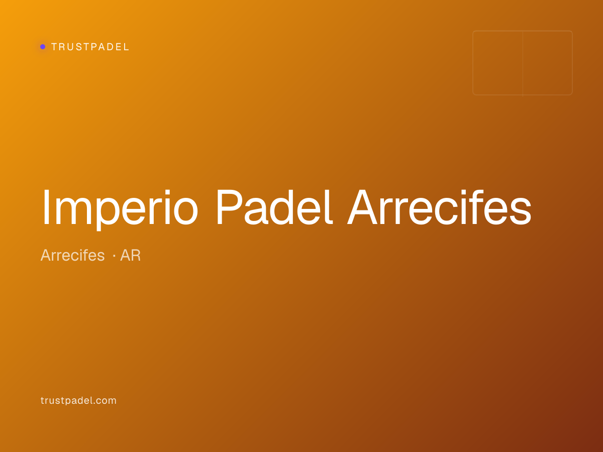 Imperio Padel Arrecifes padel club