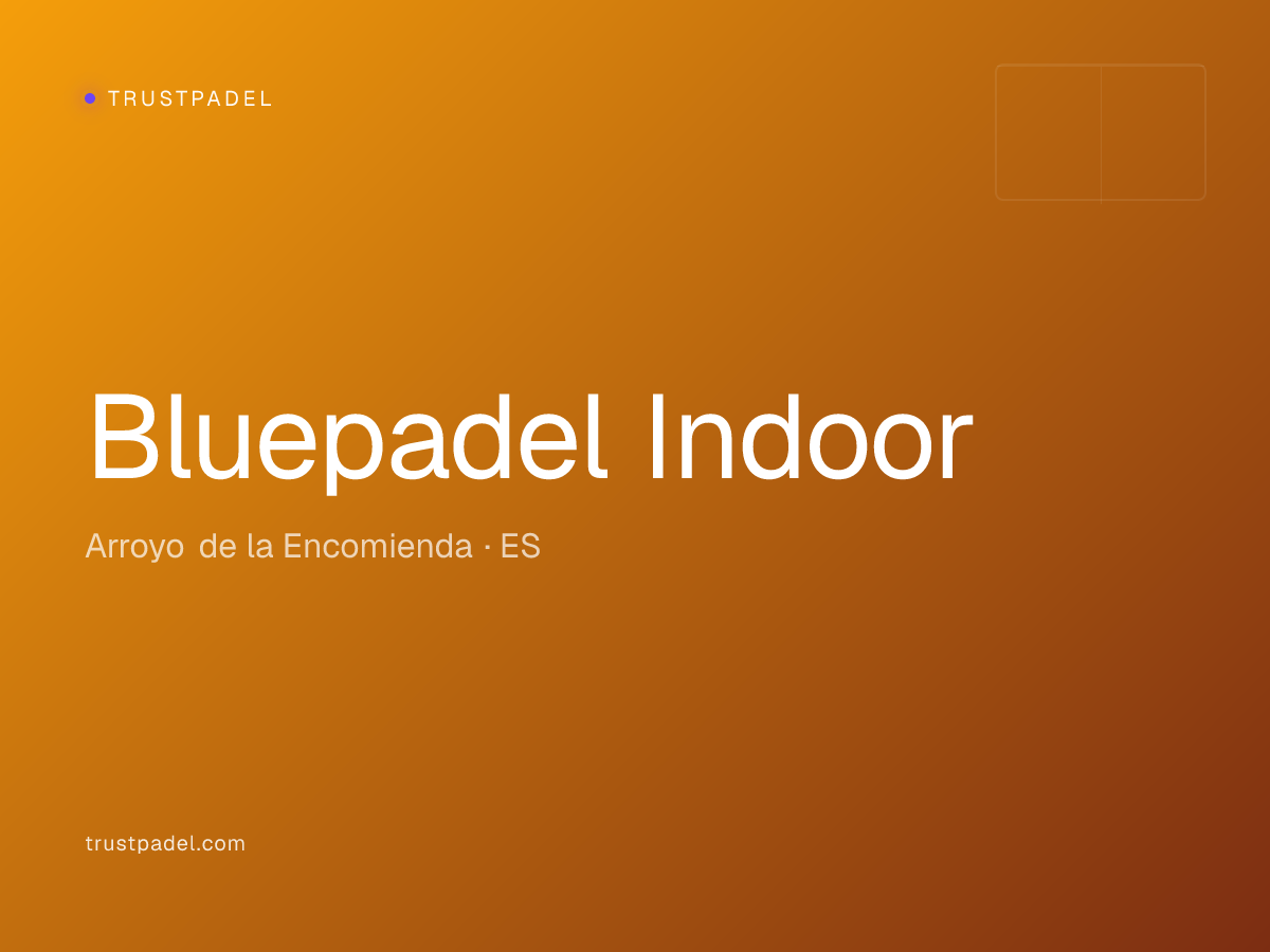 Bluepadel Indoor padel club