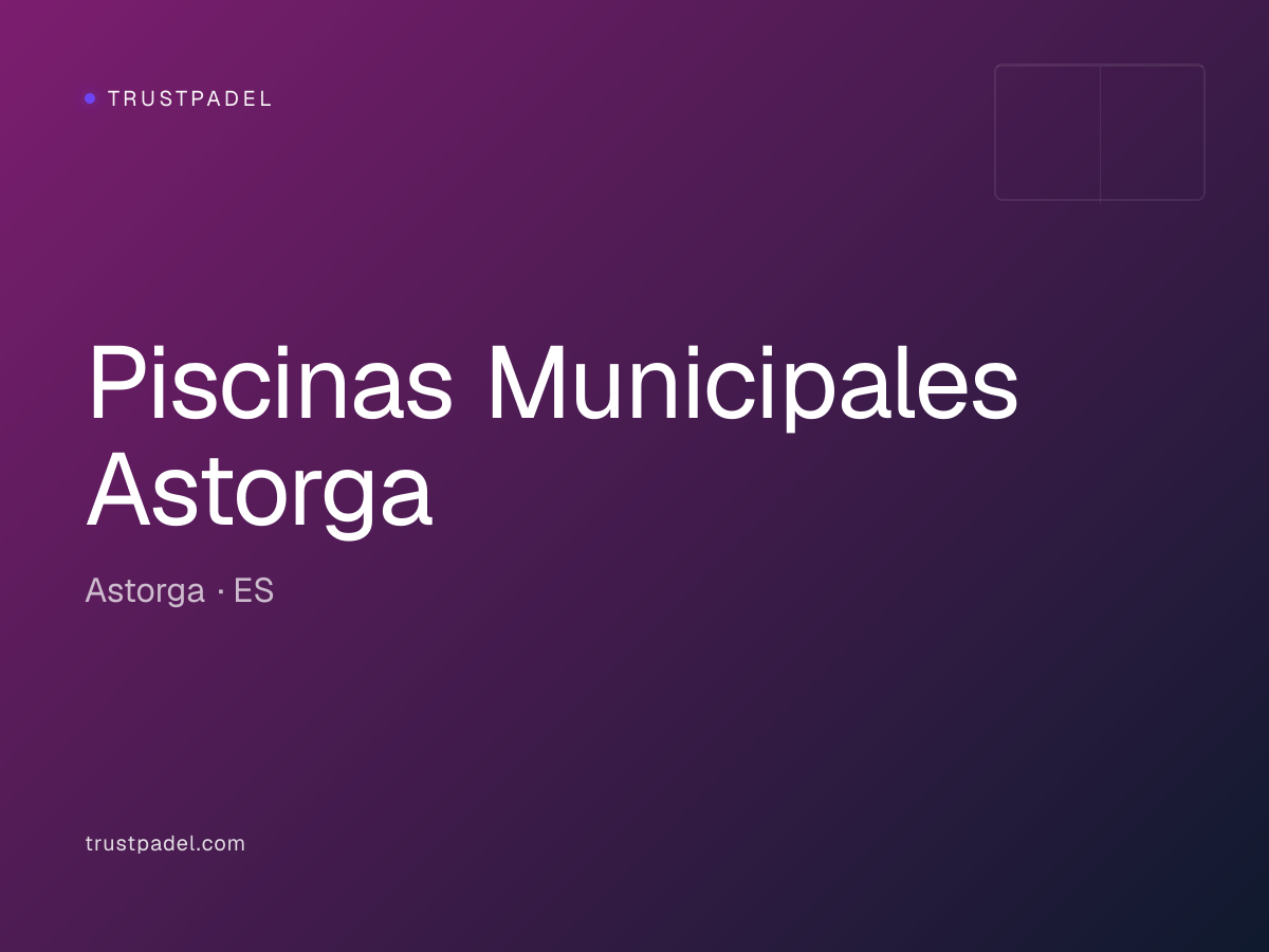 Piscinas Municipales Astorga padel club