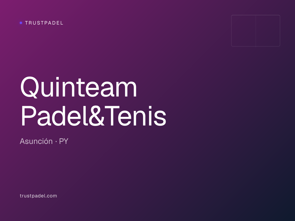 Quinteam Padel&Tenis padel club