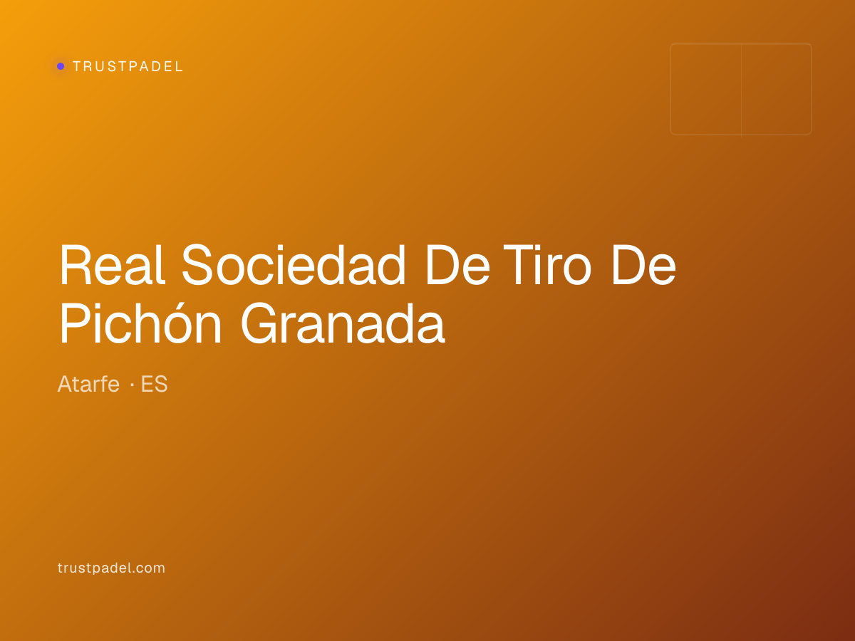 Real Sociedad De Tiro De Pichón Granada padel club