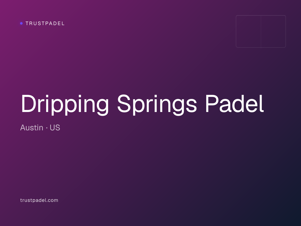 Dripping Springs Padel padel club