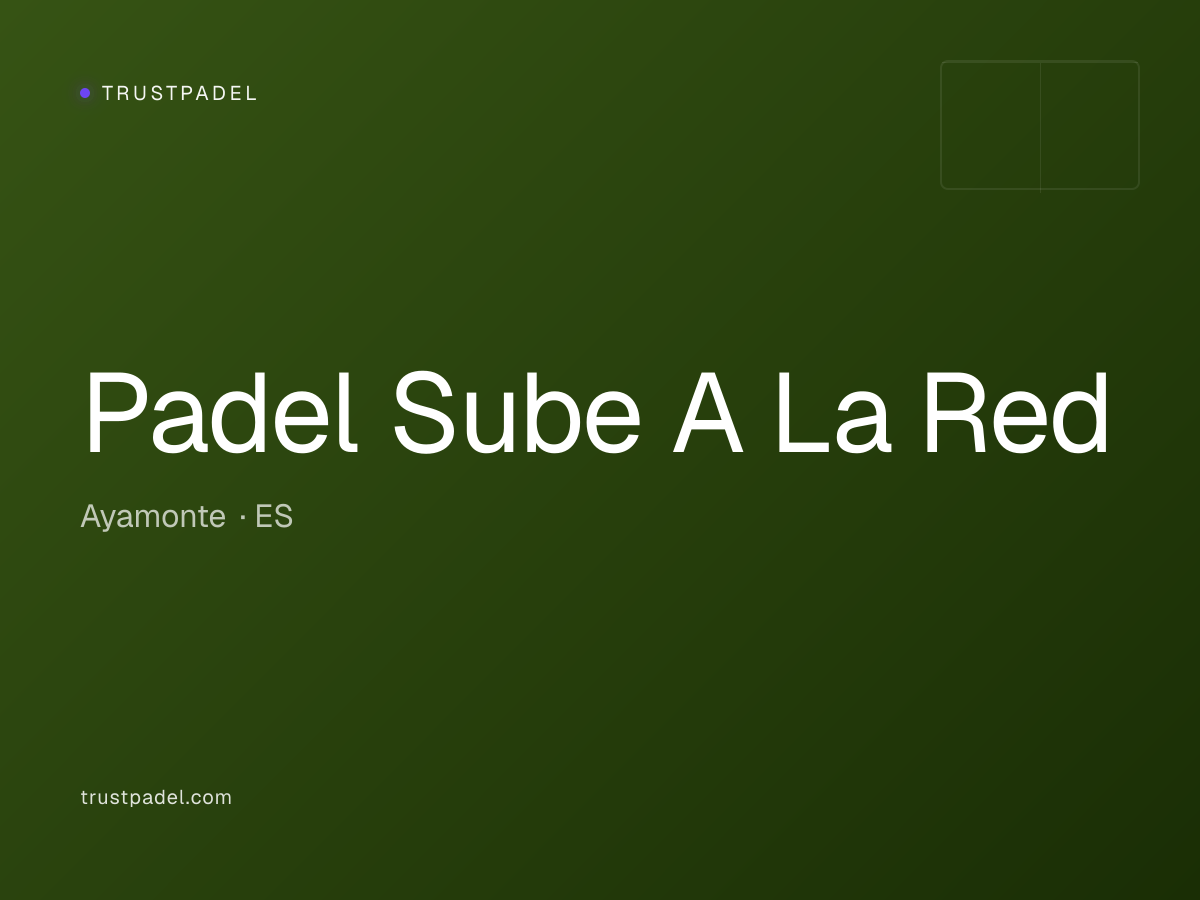 Padel Sube A La Red padel club
