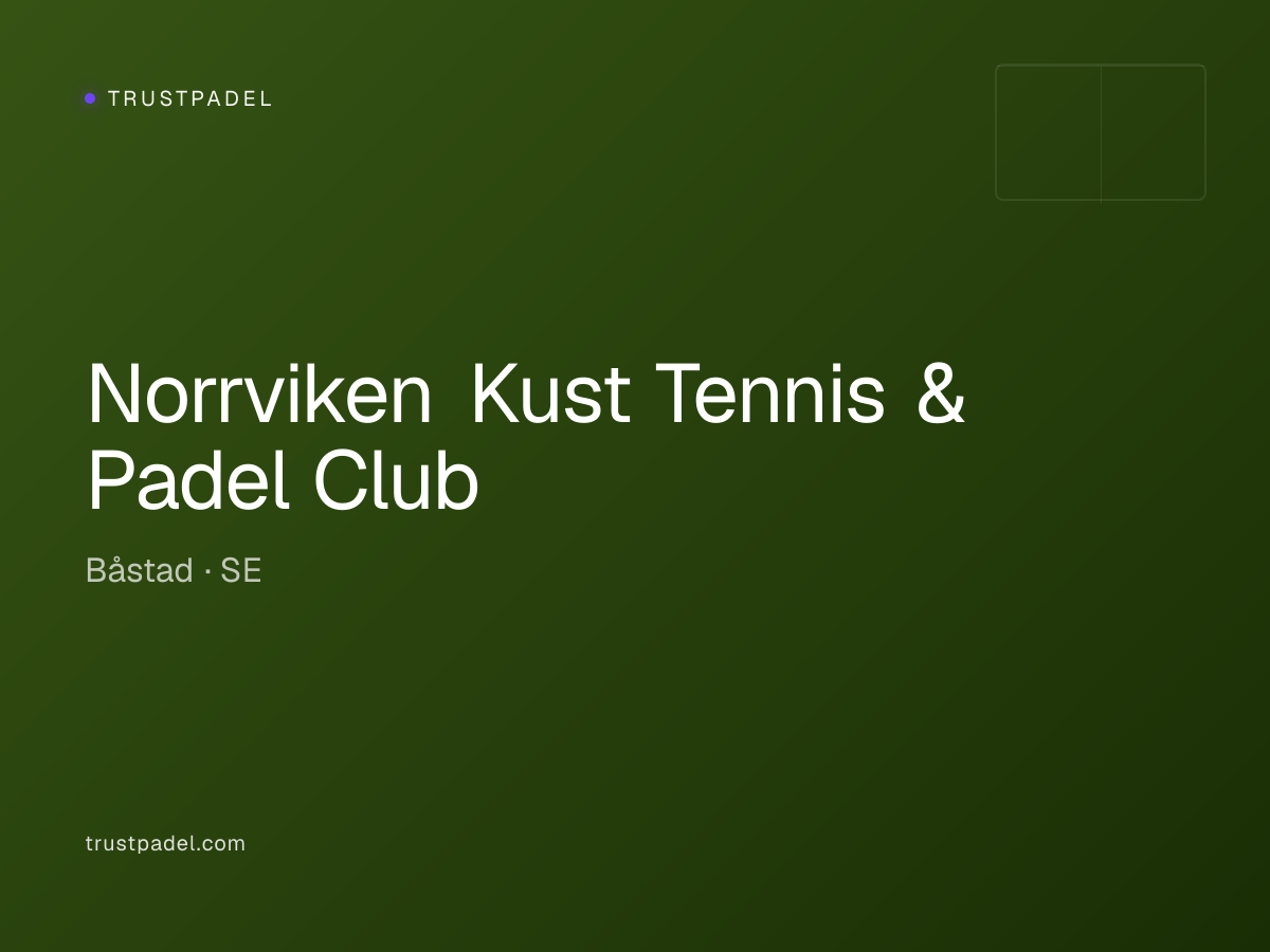 Norrviken Kust Tennis & Padel Club padel club