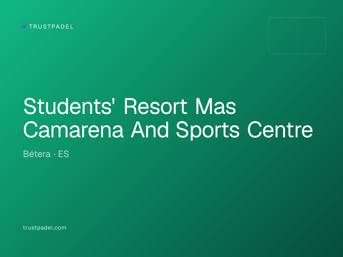 Students' Resort Mas Camarena And Sports Centre padel club