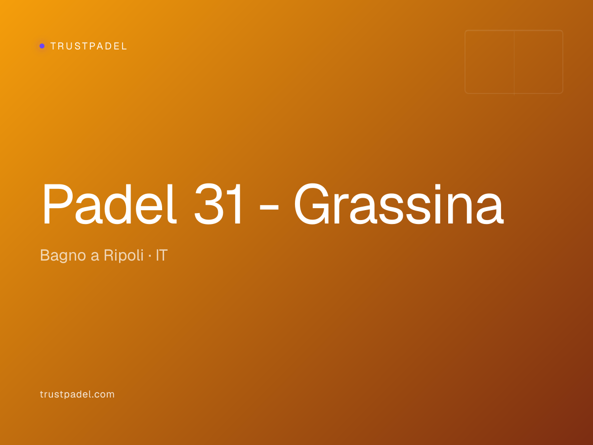 Padel 31 - Grassina padel club