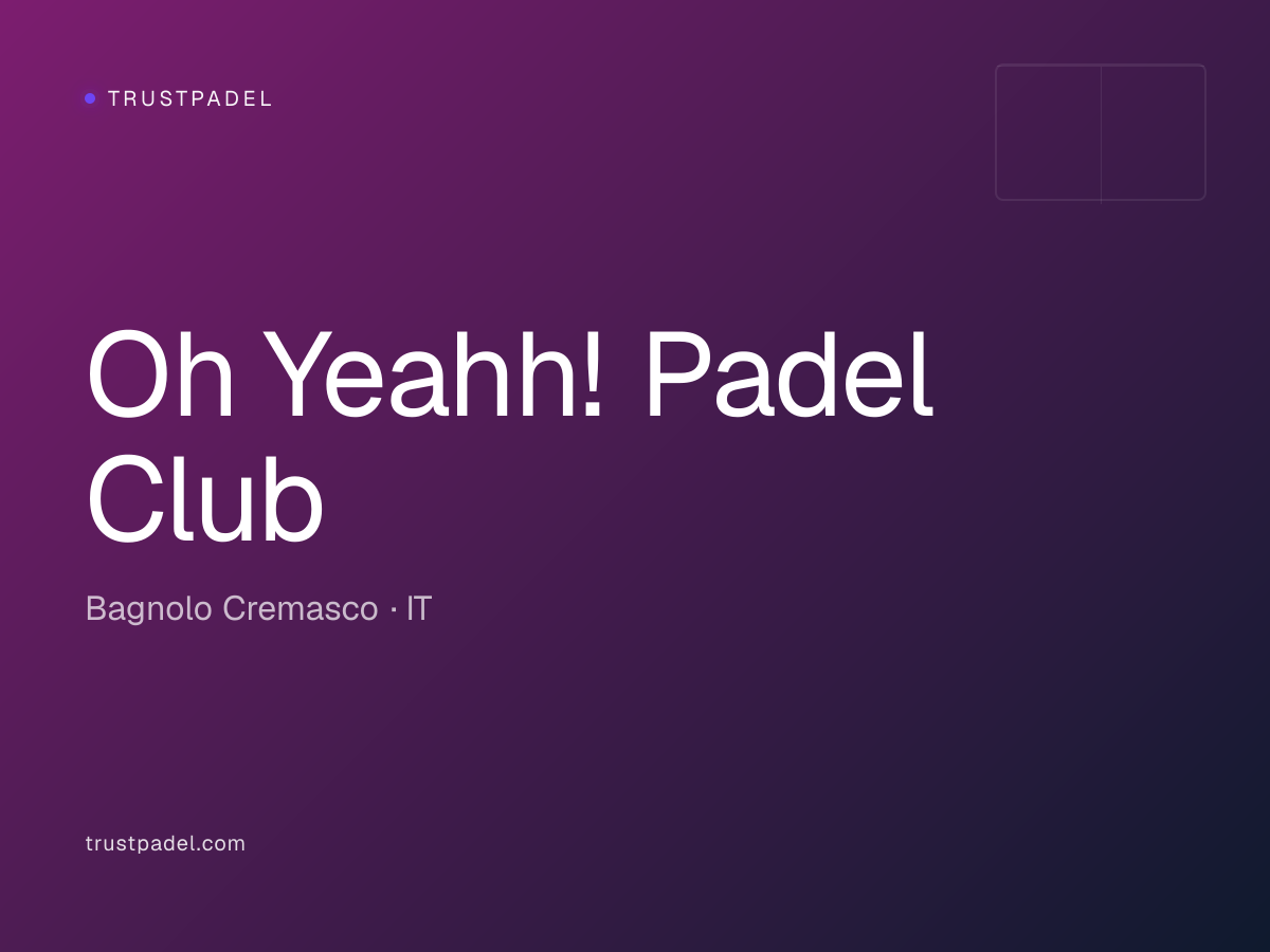 Oh Yeahh! Padel Club padel club