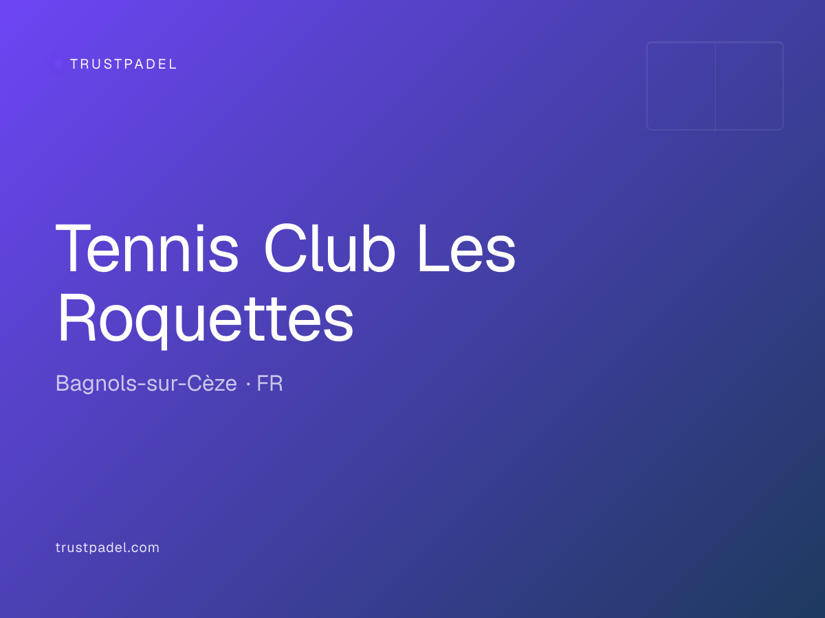 Tennis Club Les Roquettes padel club
