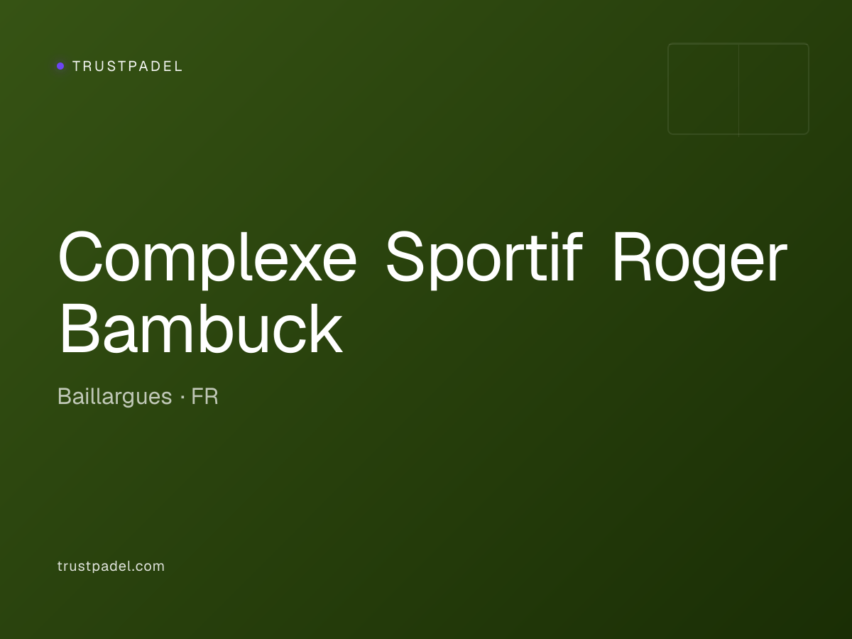 Complexe Sportif Roger Bambuck padel club