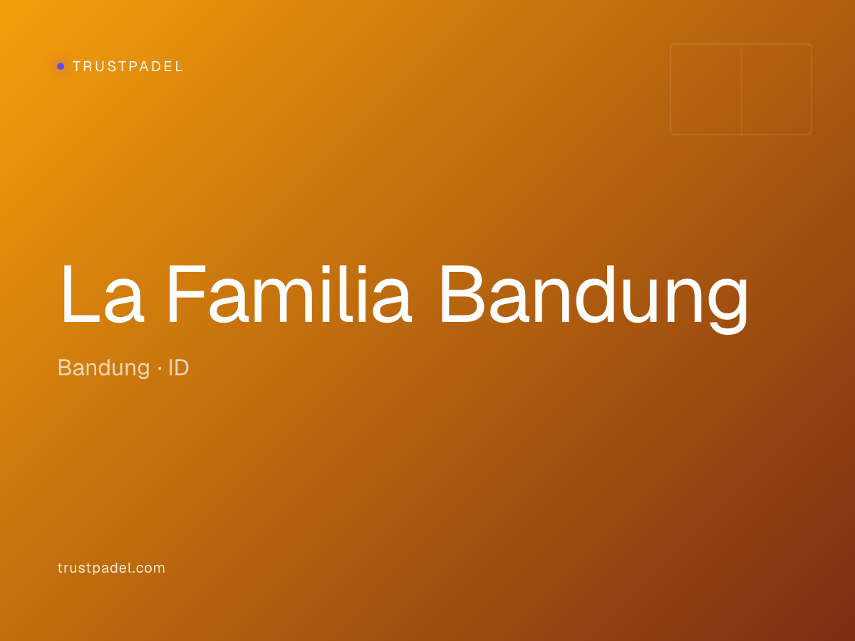 La Familia Bandung padel club