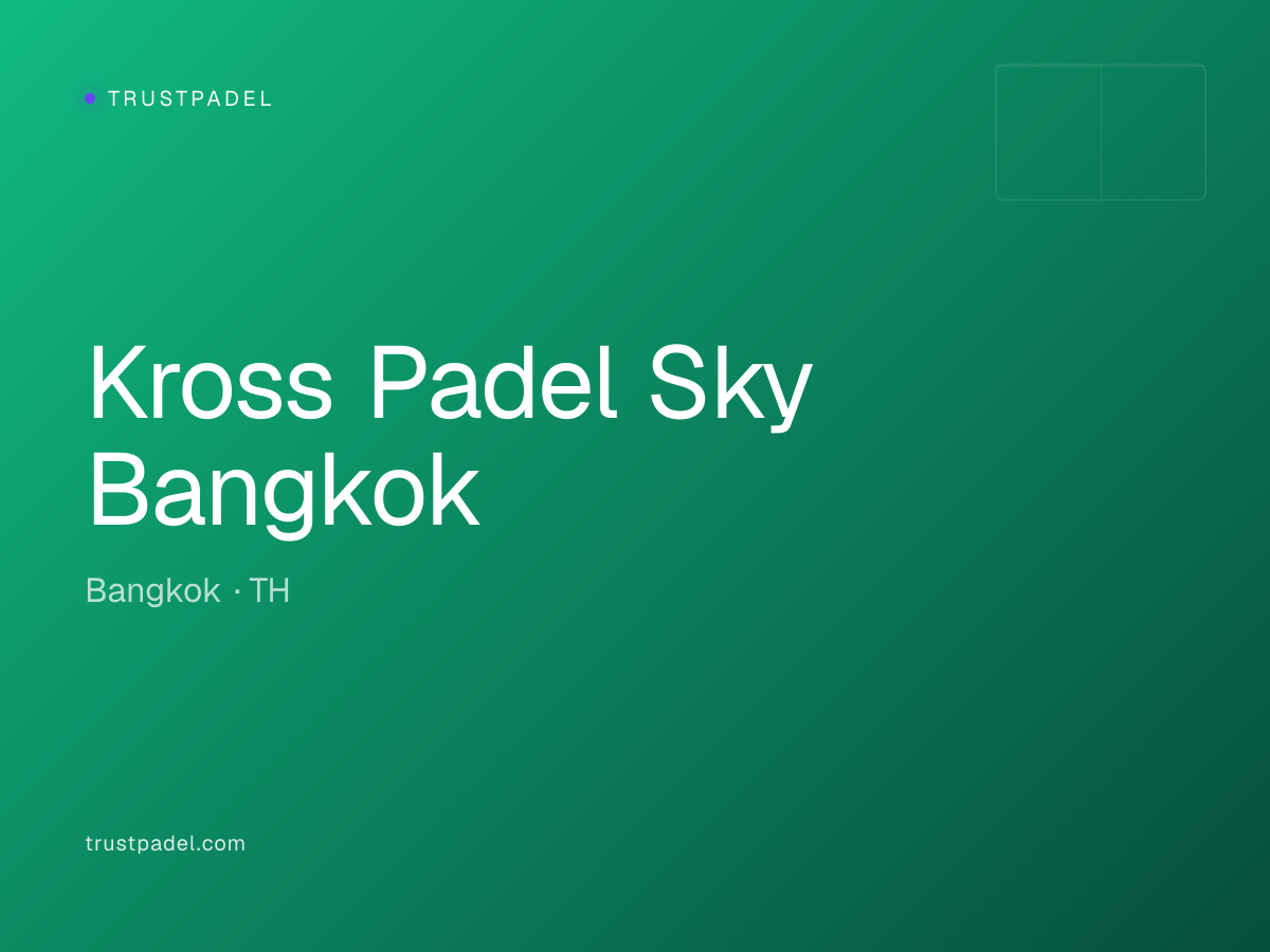 Kross Padel Sky Bangkok padel club