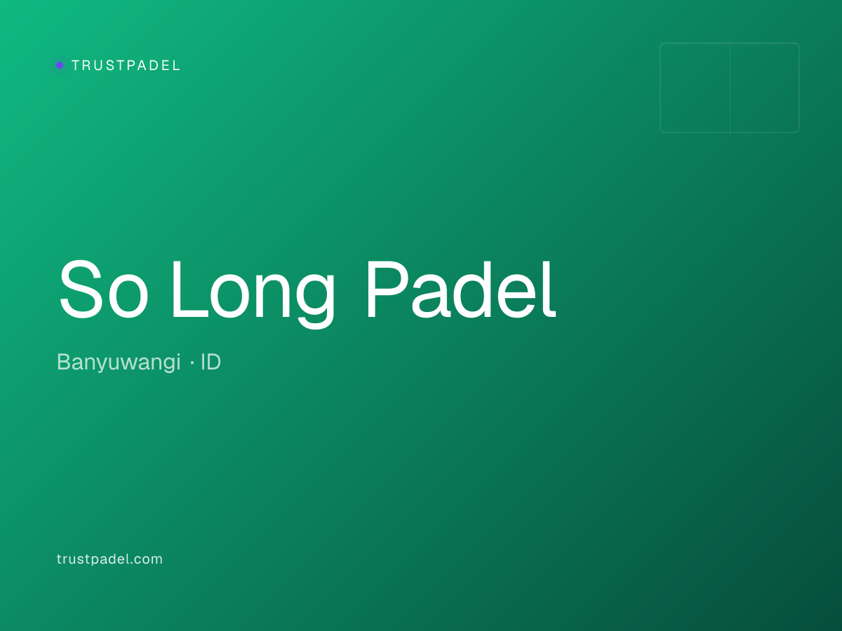 So Long Padel padel club