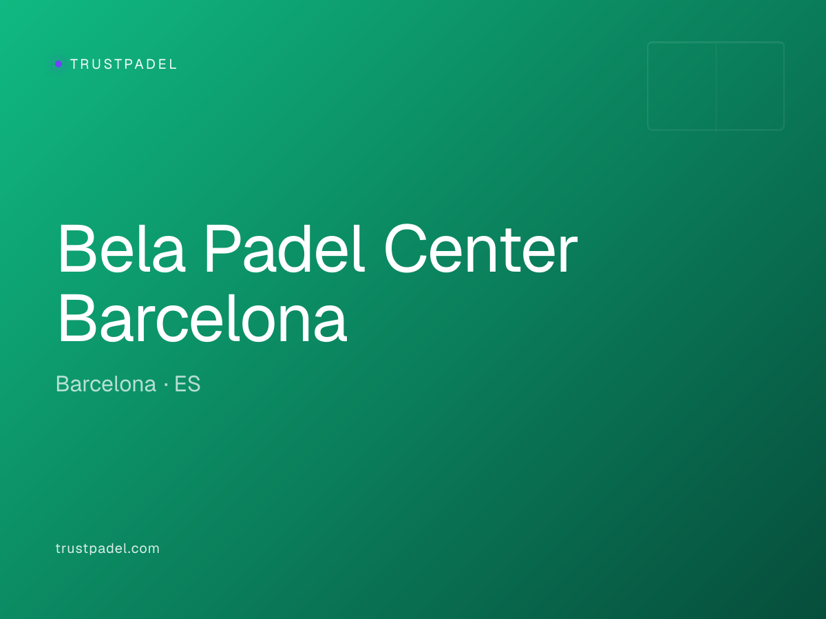 Bela Padel Center Barcelona padel club
