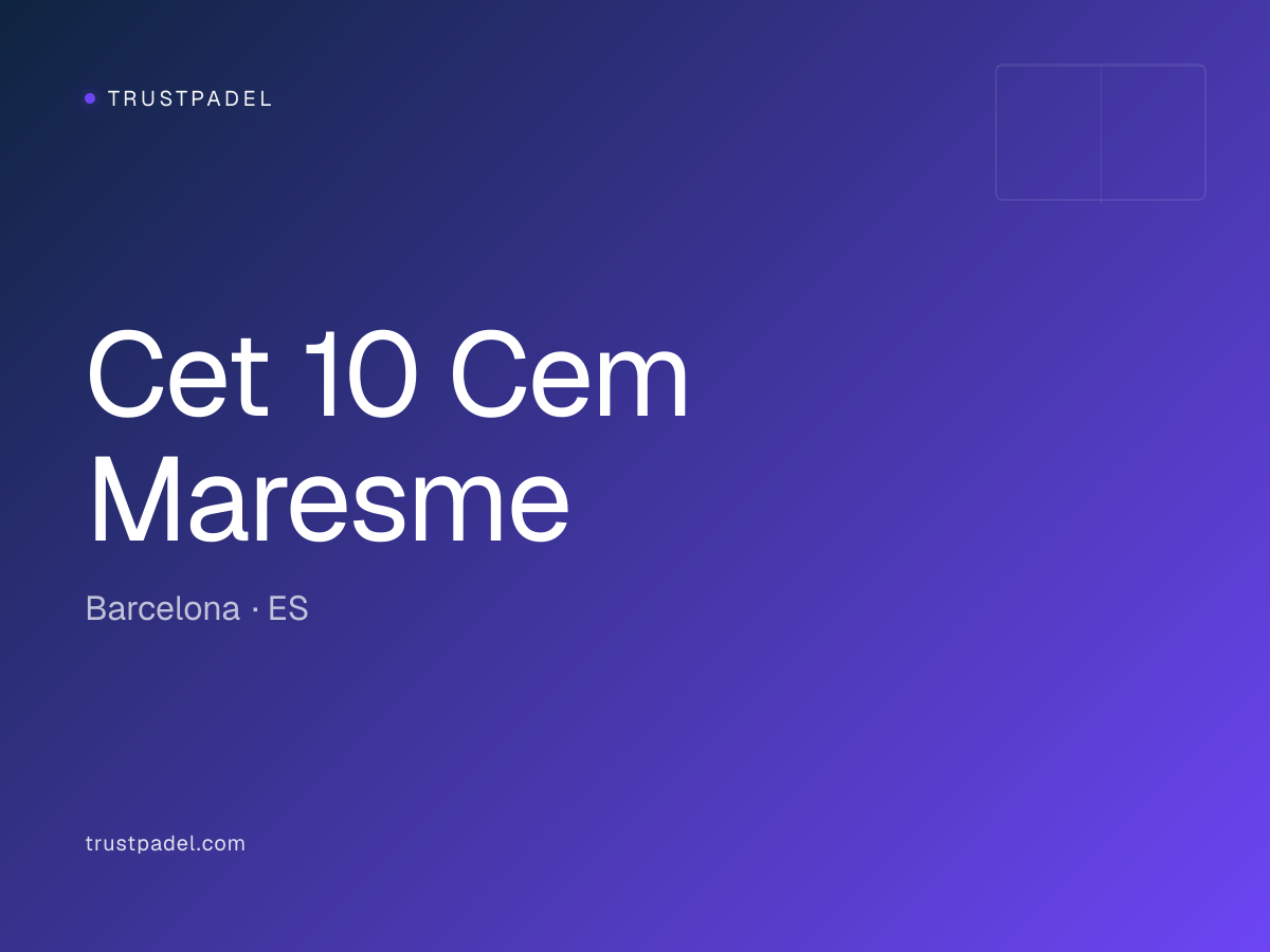Cet 10 Cem Maresme padel club