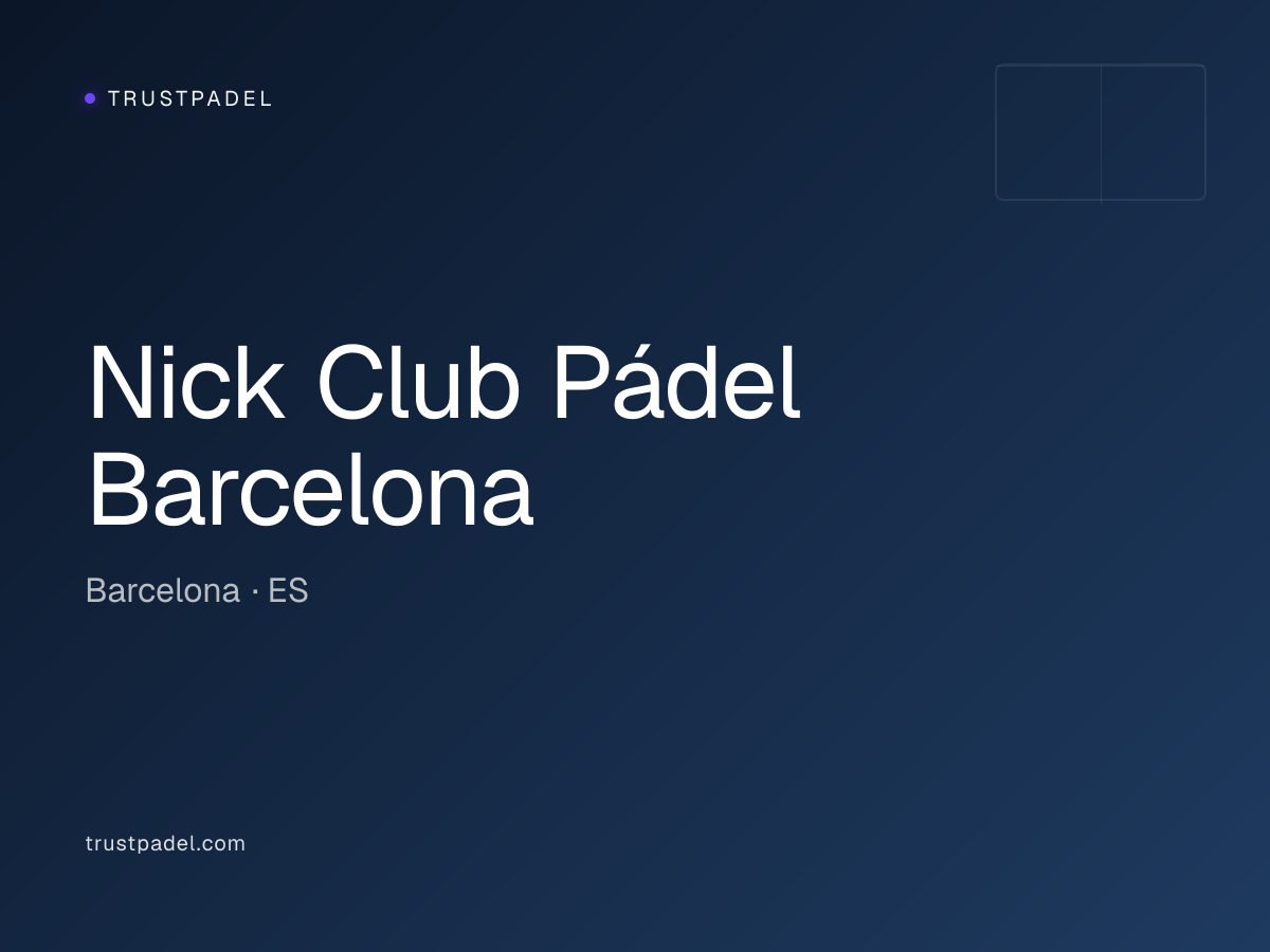 Nick Club Pádel Barcelona padel club