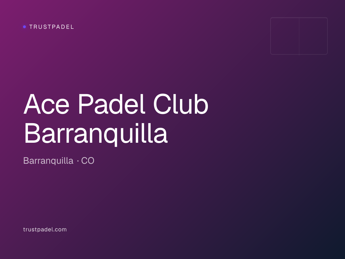Ace Padel Club Barranquilla padel club