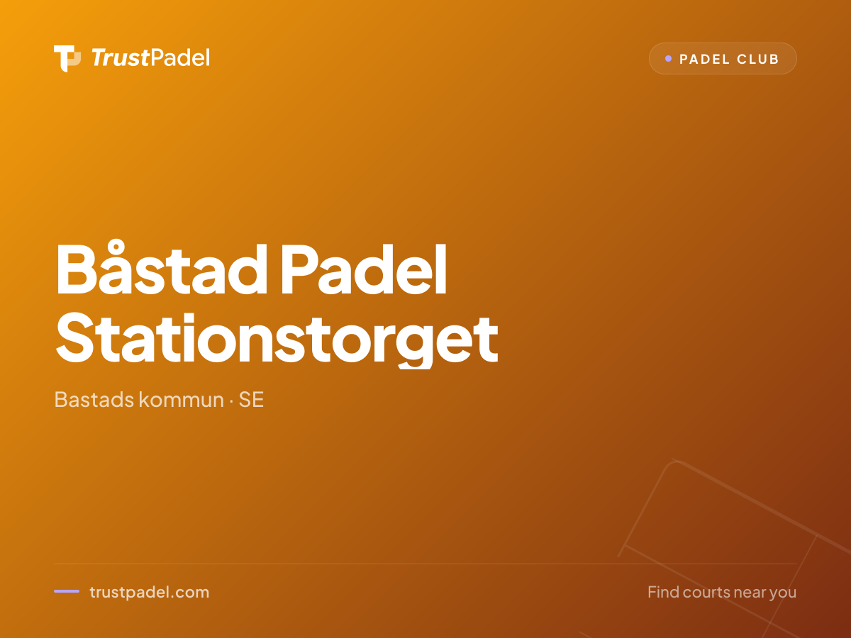 Båstad Padel Stationstorget padel club