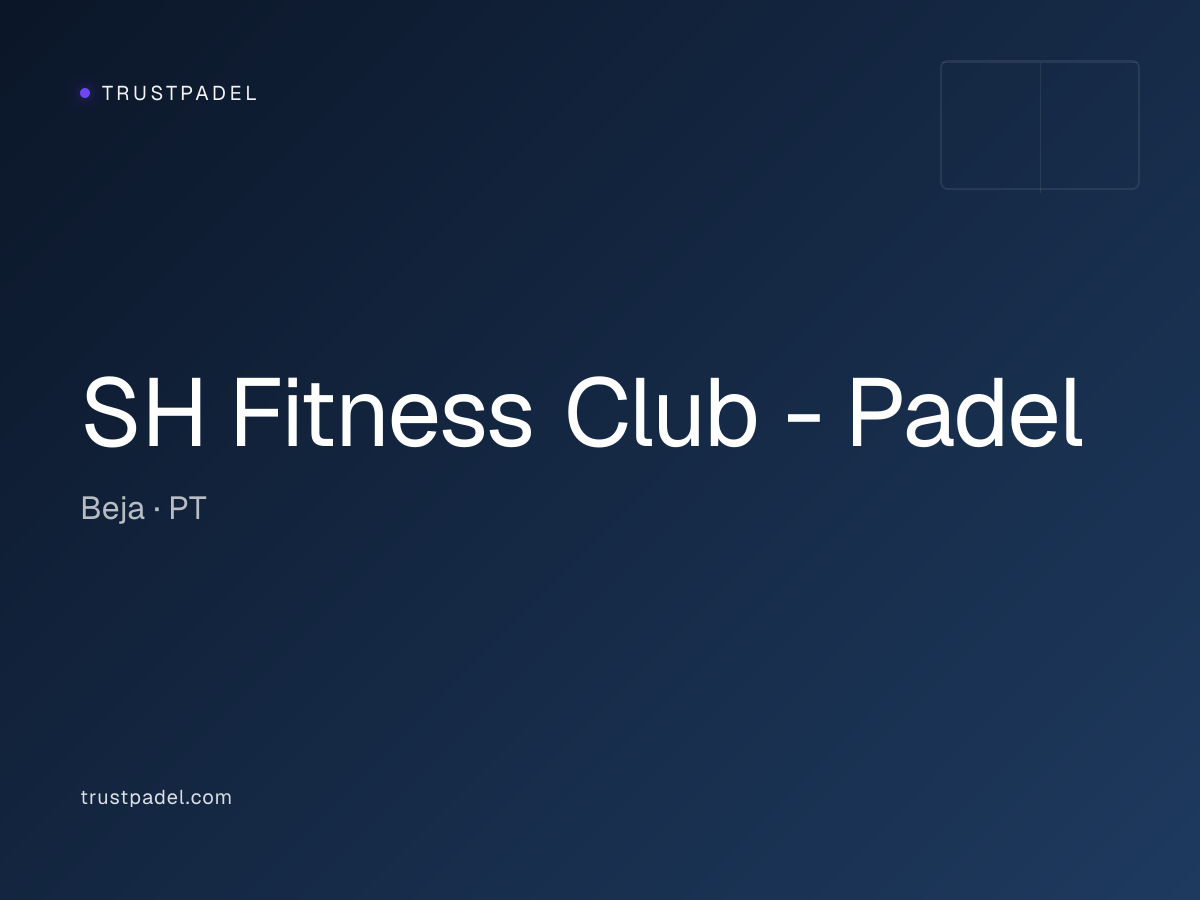 SH Fitness Club - Padel padel club