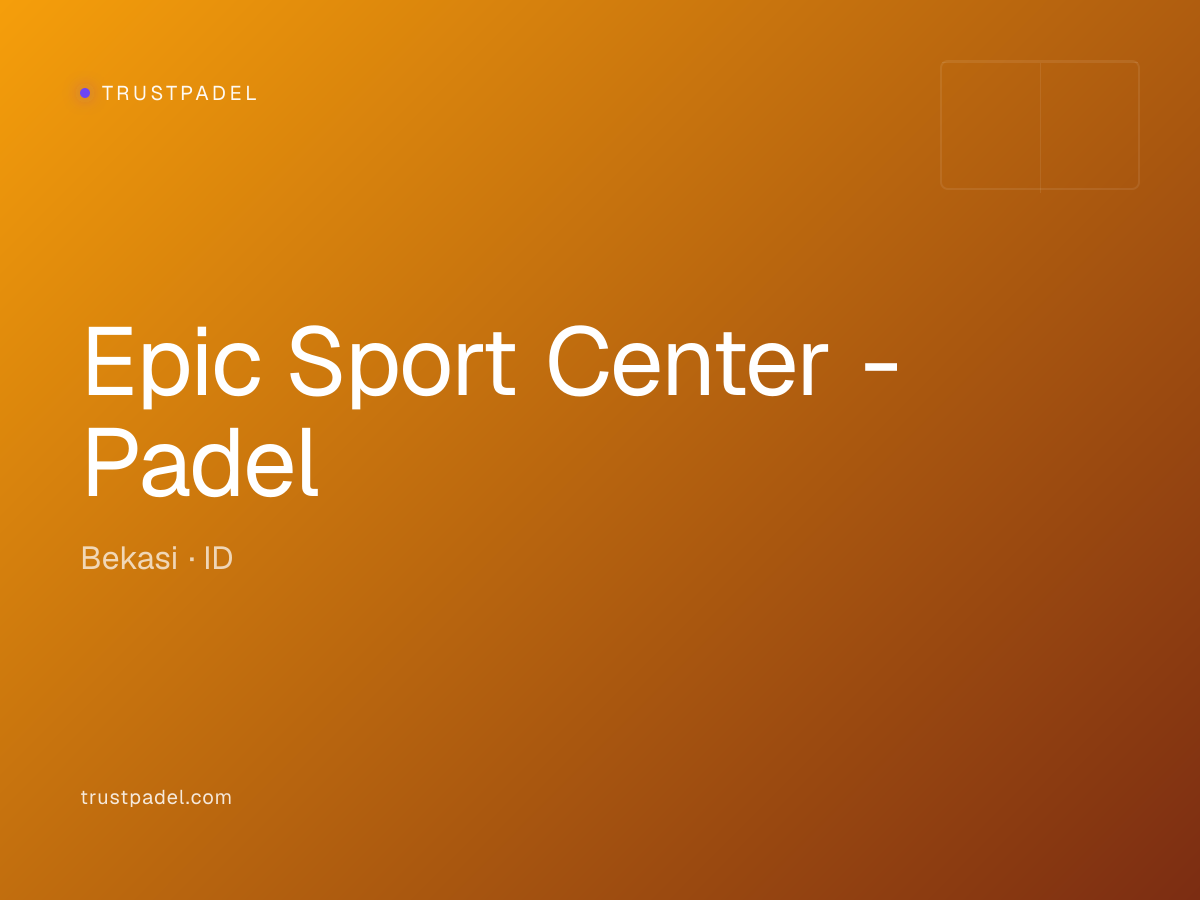 Epic Sport Center - Padel padel club