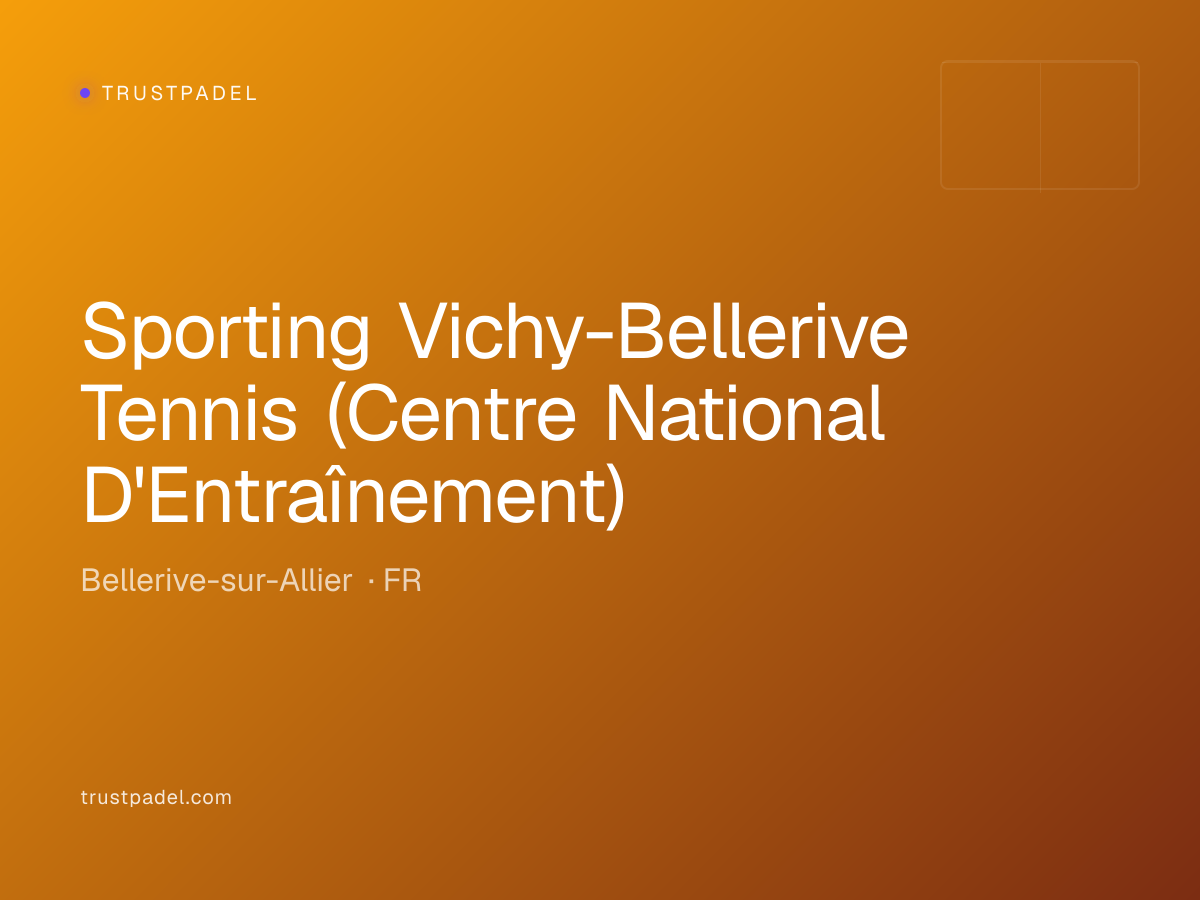 Sporting Vichy-Bellerive Tennis (Centre National D'Entraînement) padel club