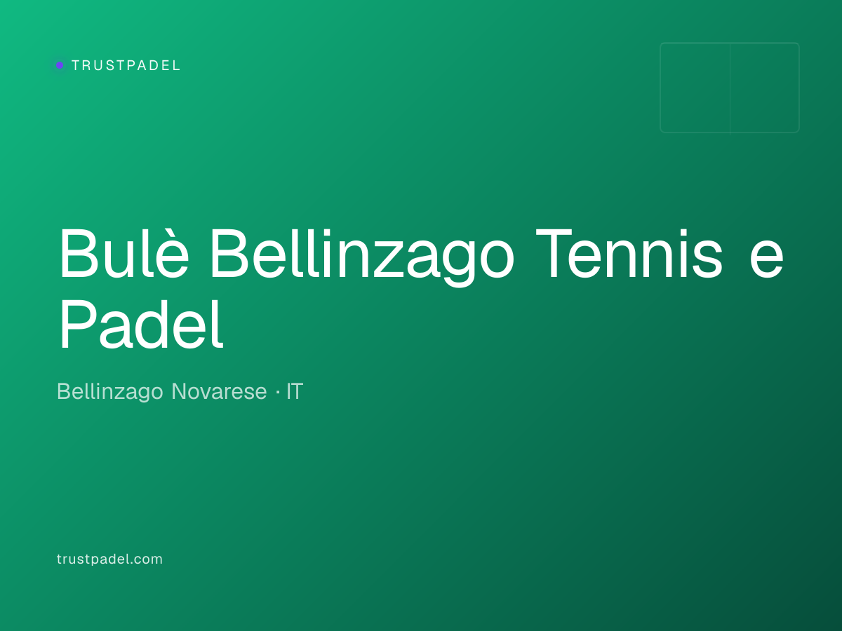 Bulè Bellinzago Tennis e Padel padel club