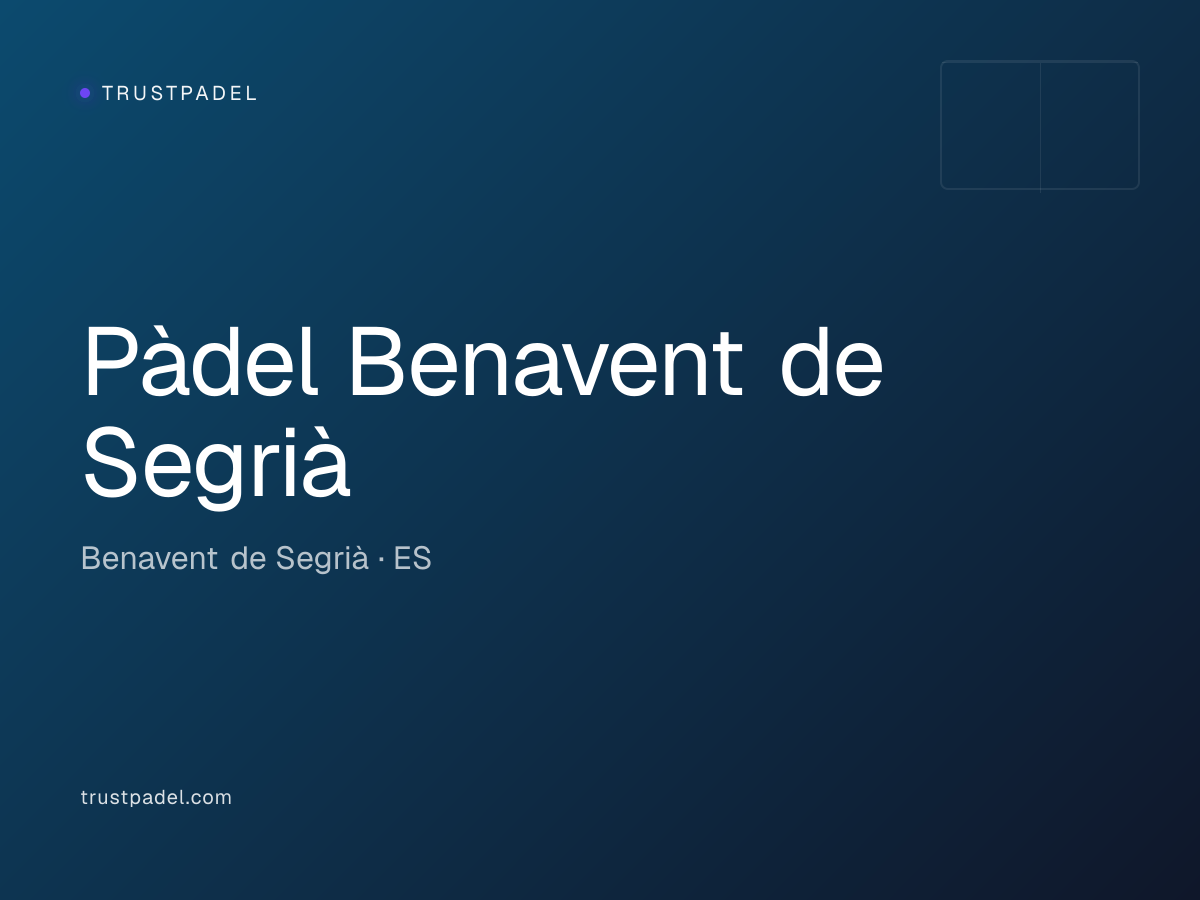 Pàdel Benavent de Segrià padel club