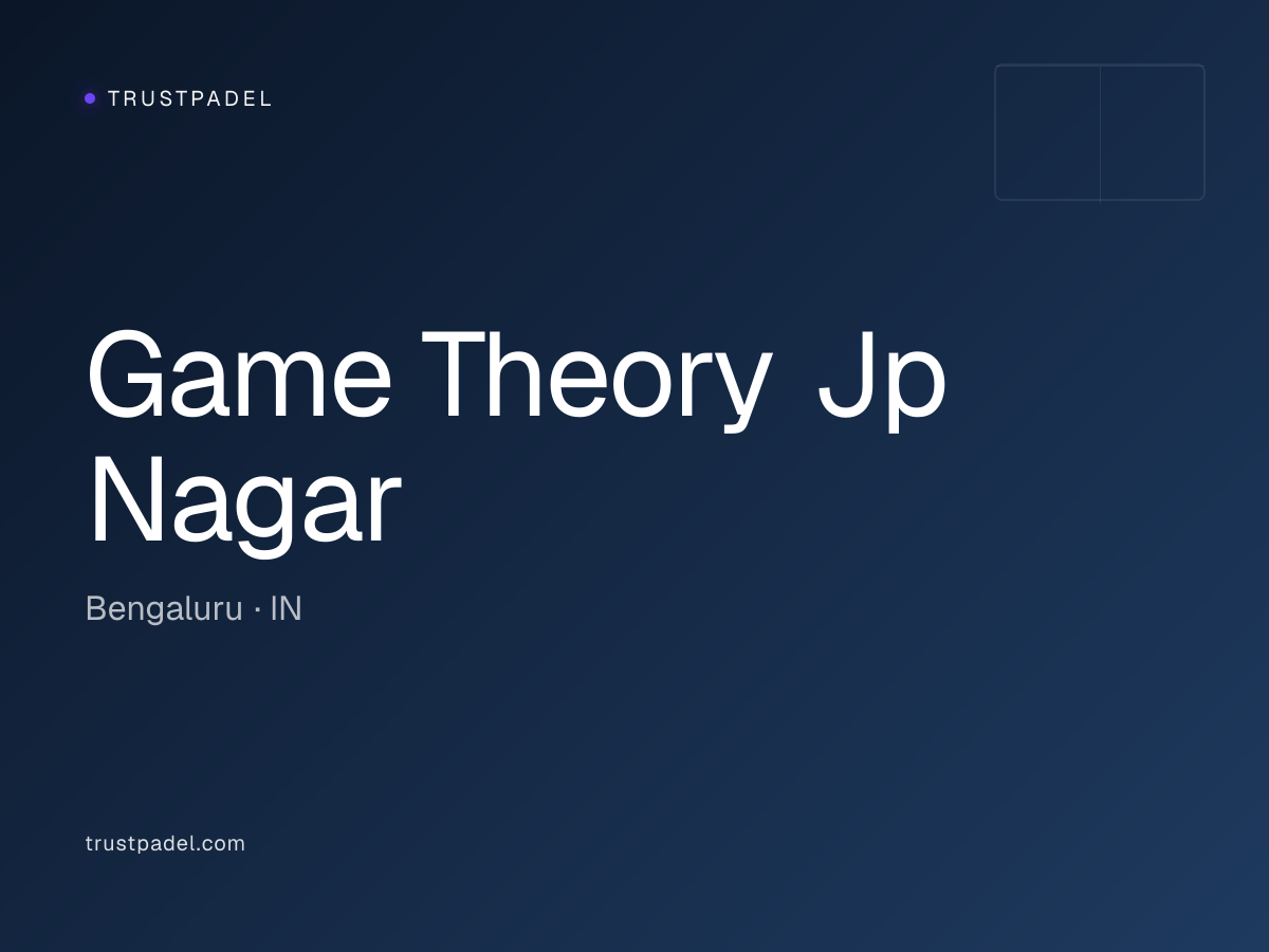 Game Theory Jp Nagar padel club