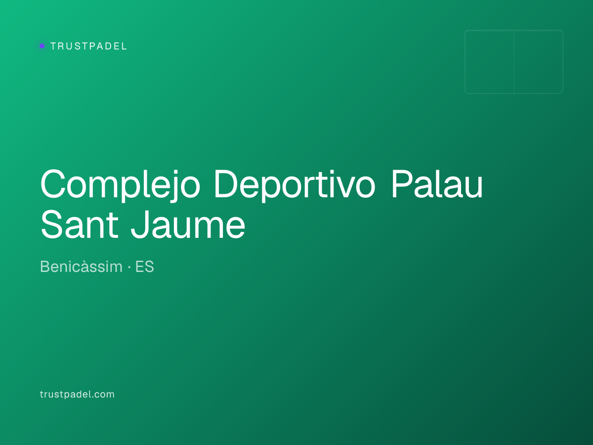 Complejo Deportivo Palau Sant Jaume padel club