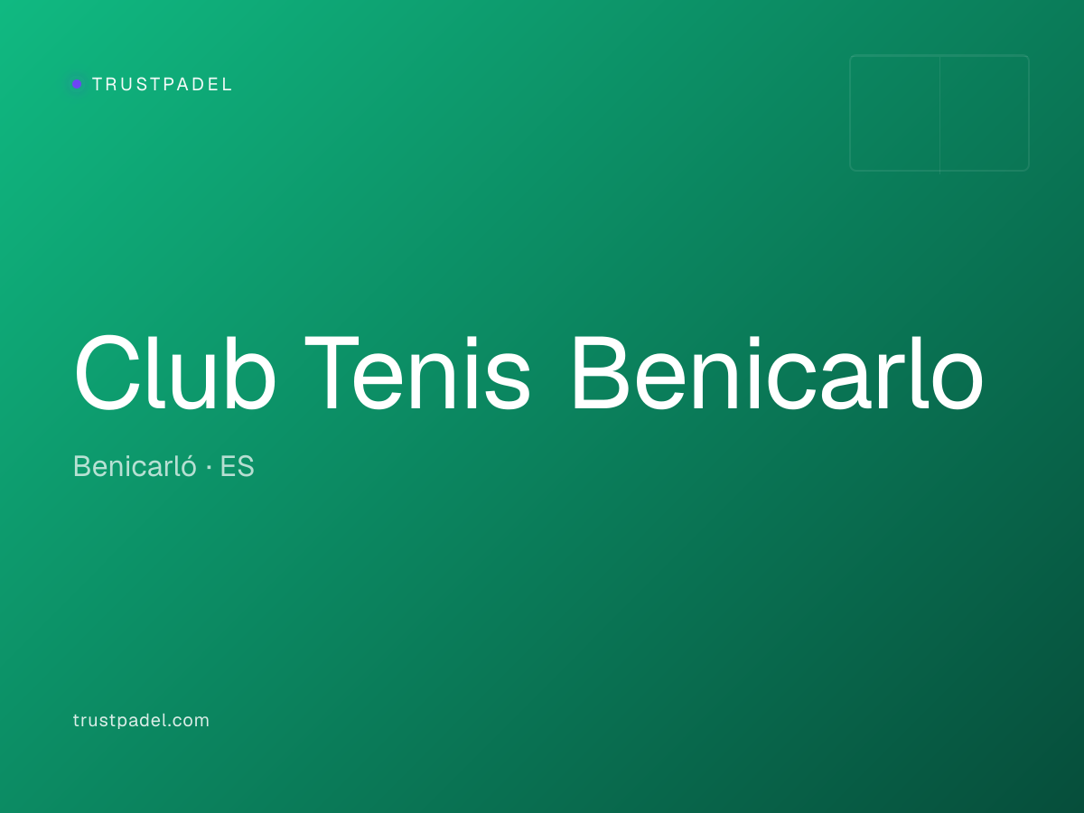 Club Tenis Benicarlo padel club