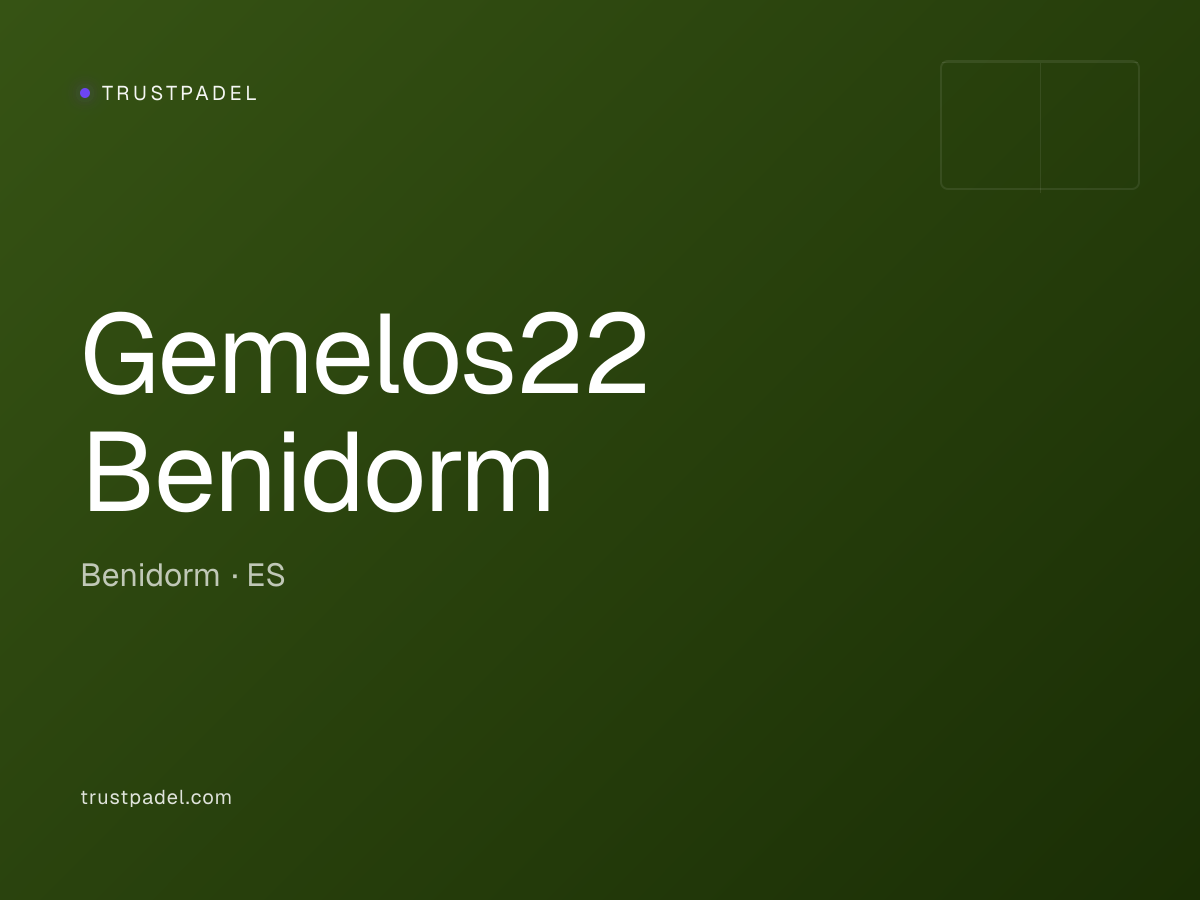 Gemelos22 Benidorm padel club