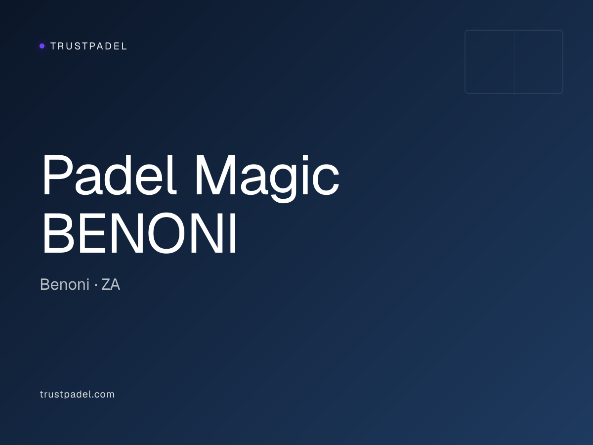 Padel Magic BENONI padel club