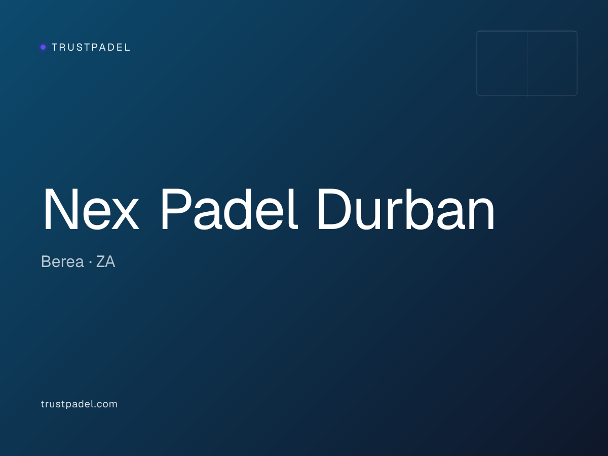 Nex Padel Durban padel club