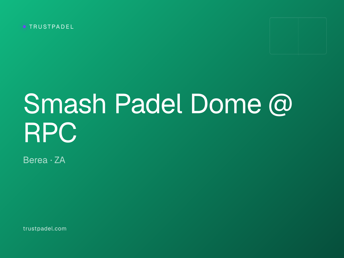 Smash Padel Dome @ RPC padel club