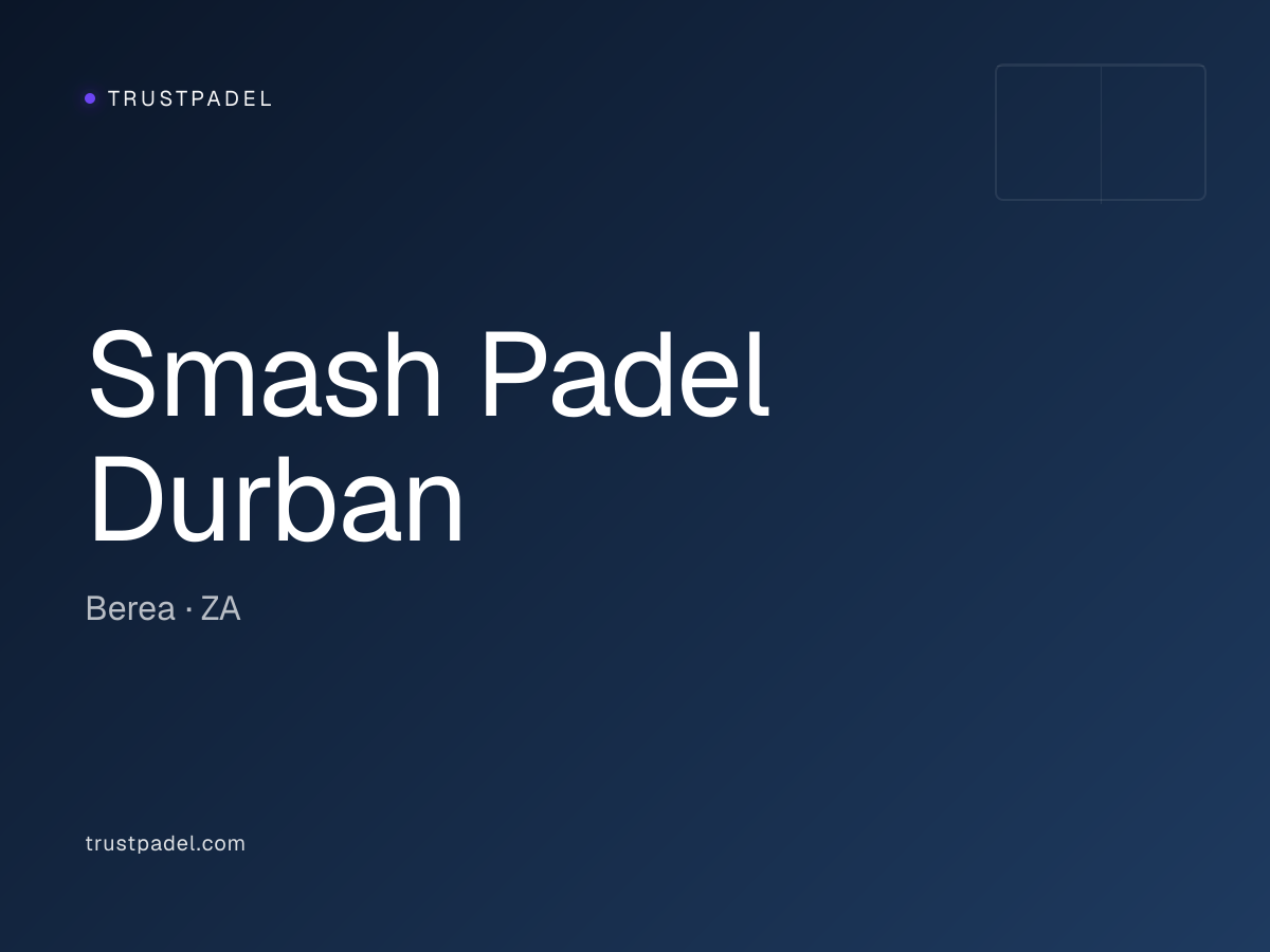 Smash Padel Durban padel club