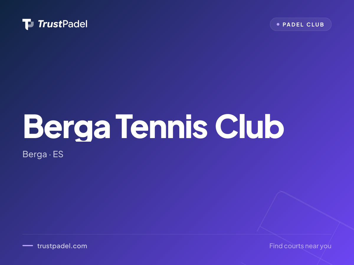 Berga Tennis Club padel club