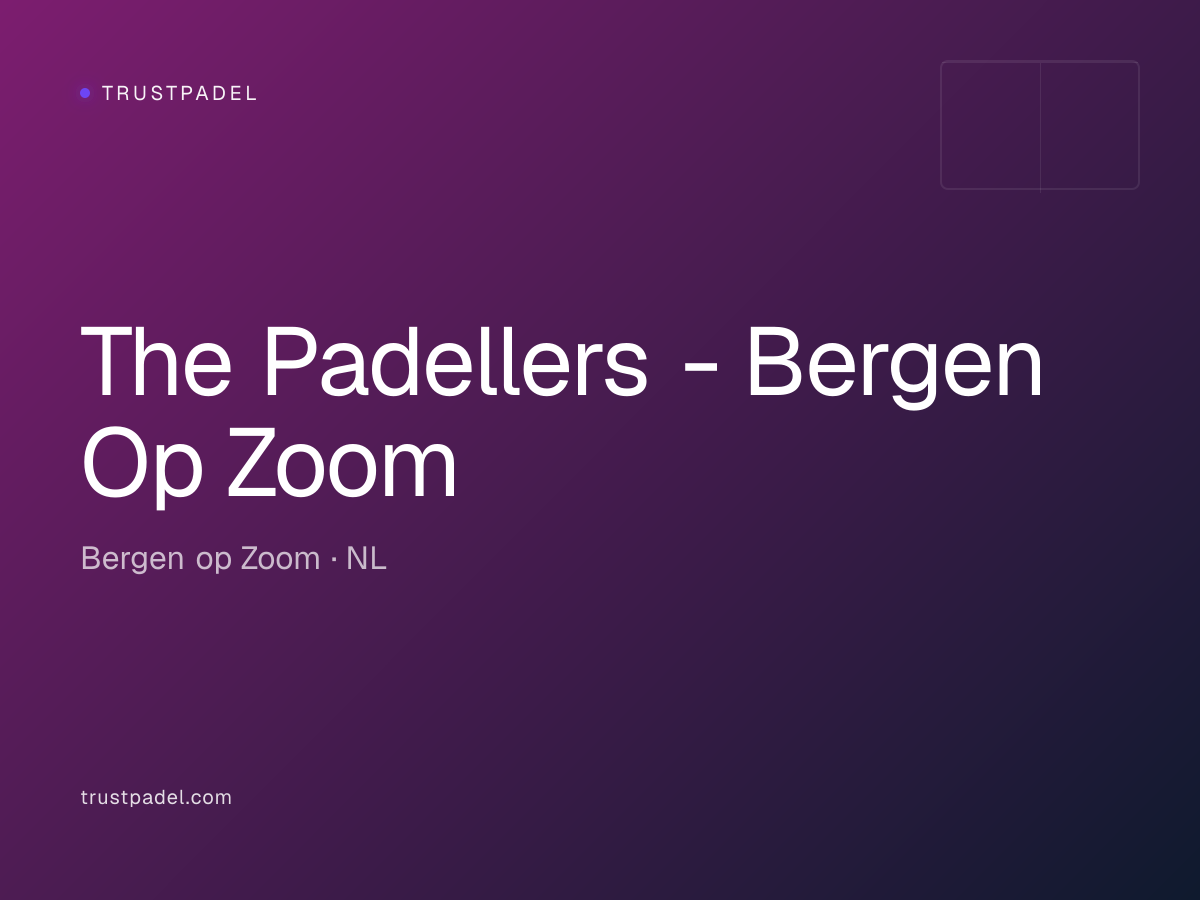 The Padellers - Bergen Op Zoom padel club
