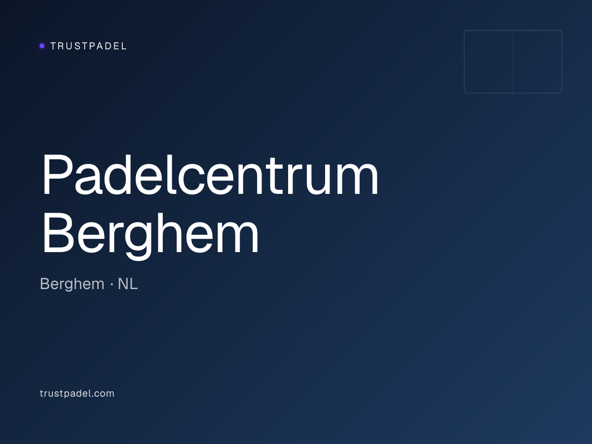 Padelcentrum Berghem padel club