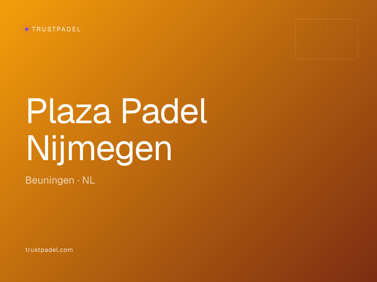 Plaza Padel Nijmegen padel club