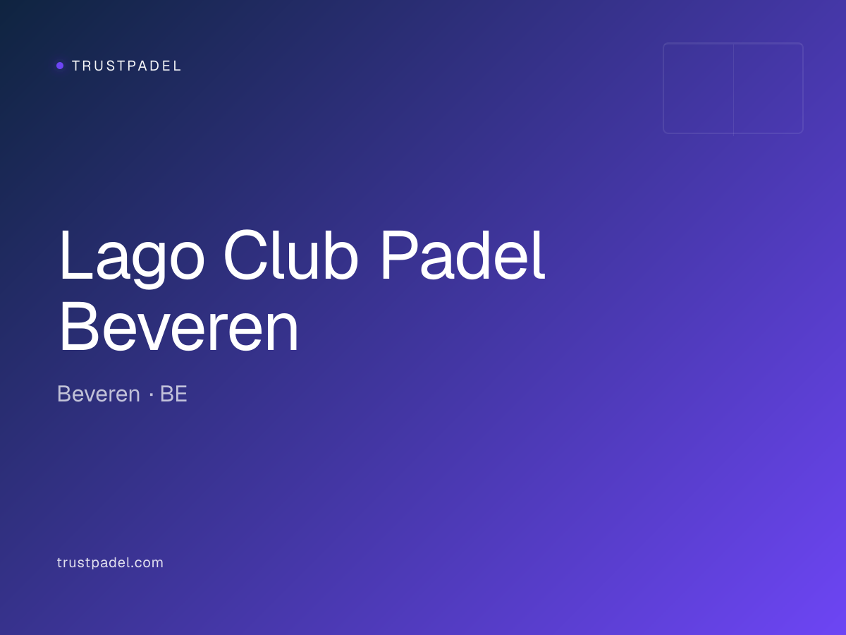 Lago Club Padel Beveren padel club