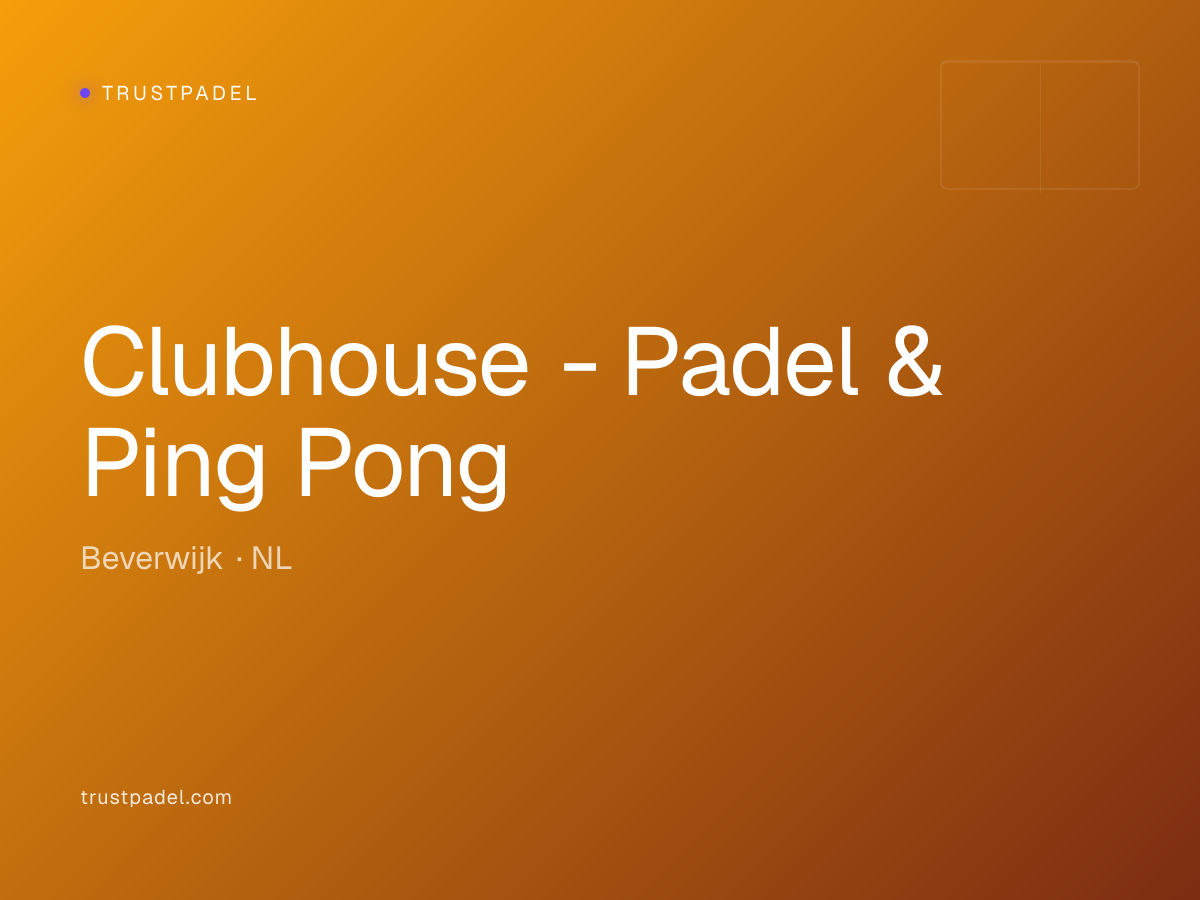 Clubhouse - Padel & Ping Pong padel club