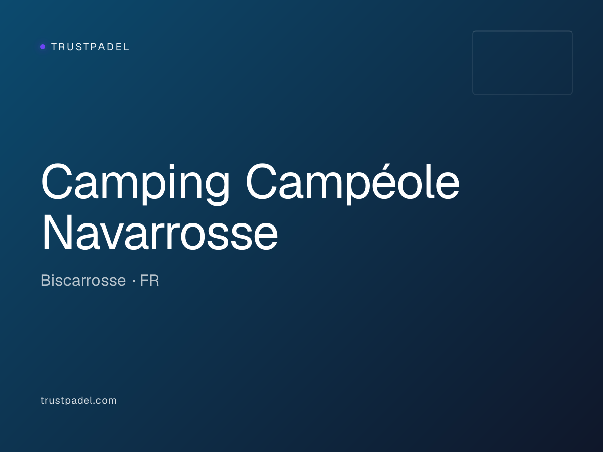 Camping Campéole Navarrosse padel club