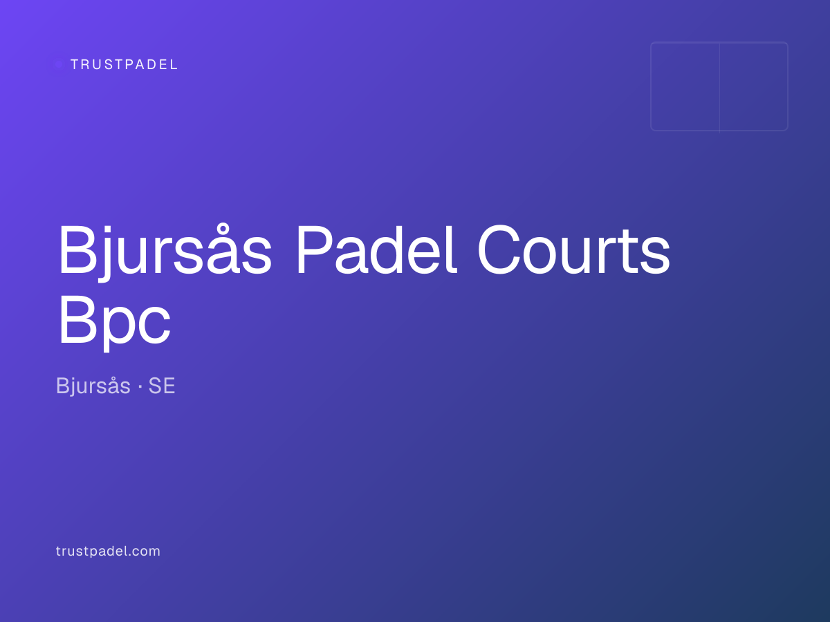 Bjursås Padel Courts Bpc padel club