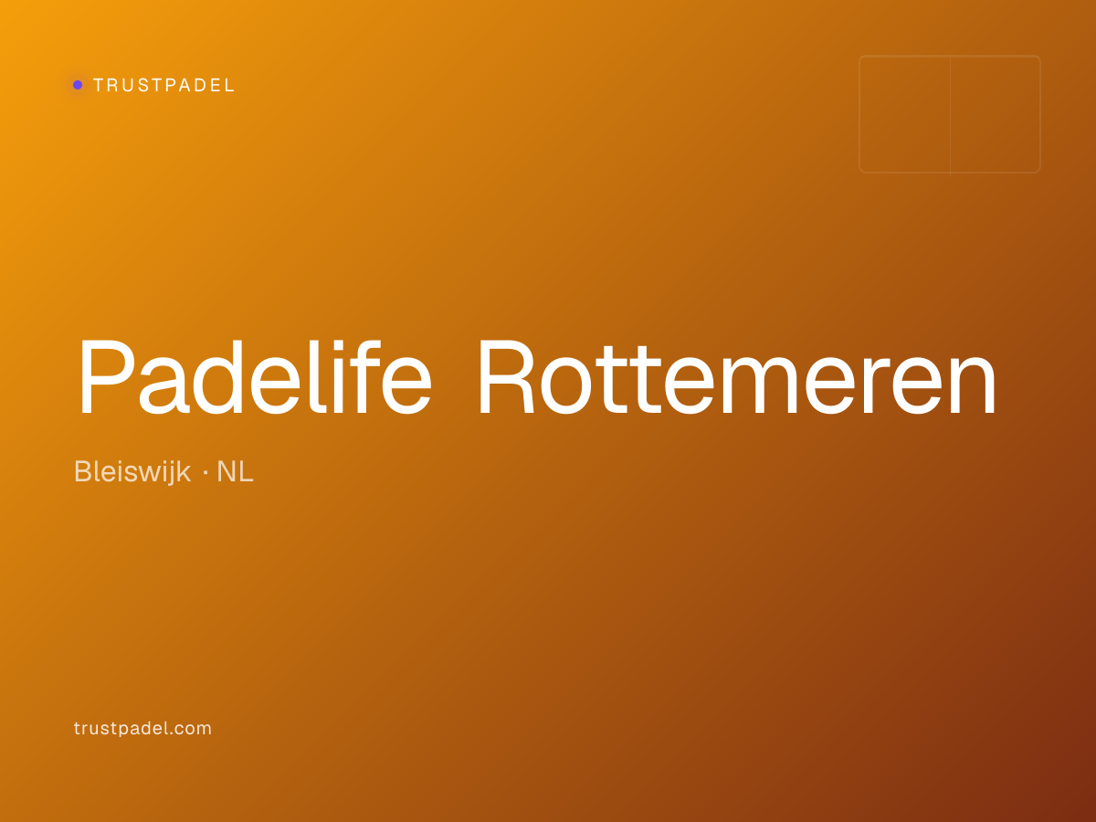 Padelife Rottemeren padel club