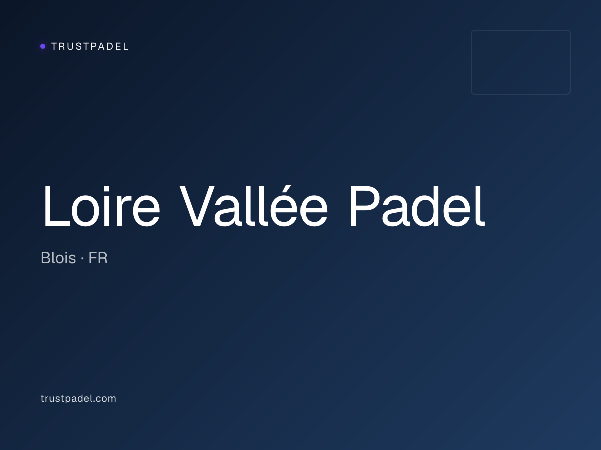 Loire Vallée Padel padel club
